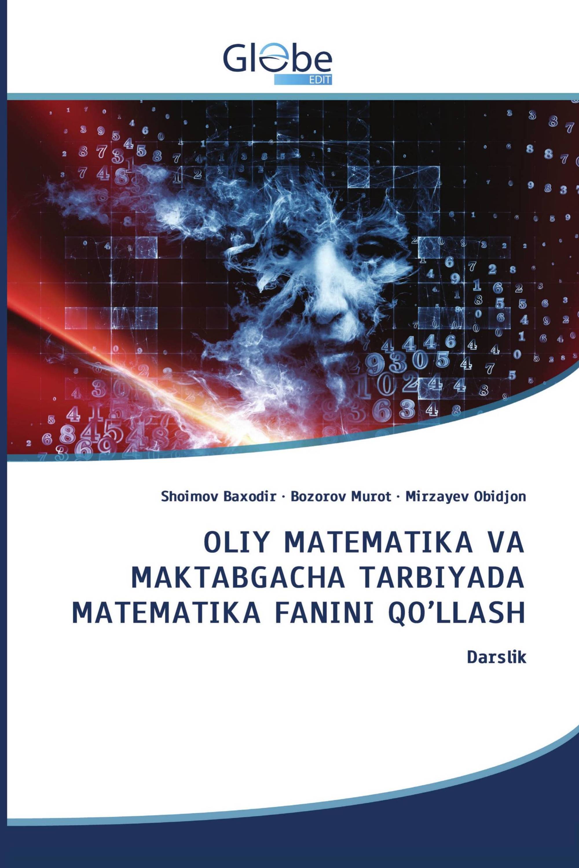 OLIY MАTЕMАTIKA VA MAKTABGACHA TARBIYADA MATEMATIKA FANINI QO’LLASH