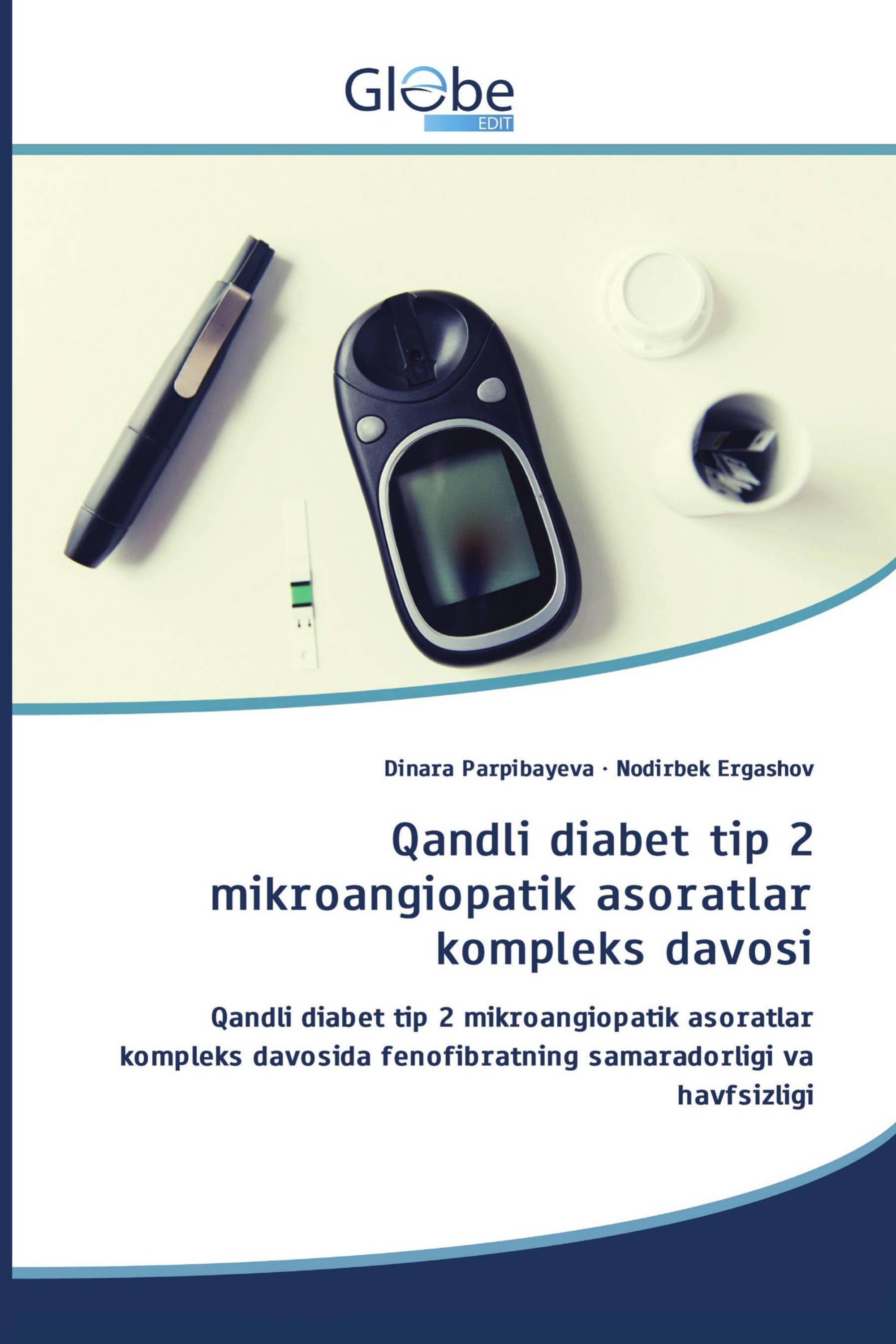 Qаndli diаbet tip 2 mikroаngiopаtik аsorаtlаr kompleks dаvosi