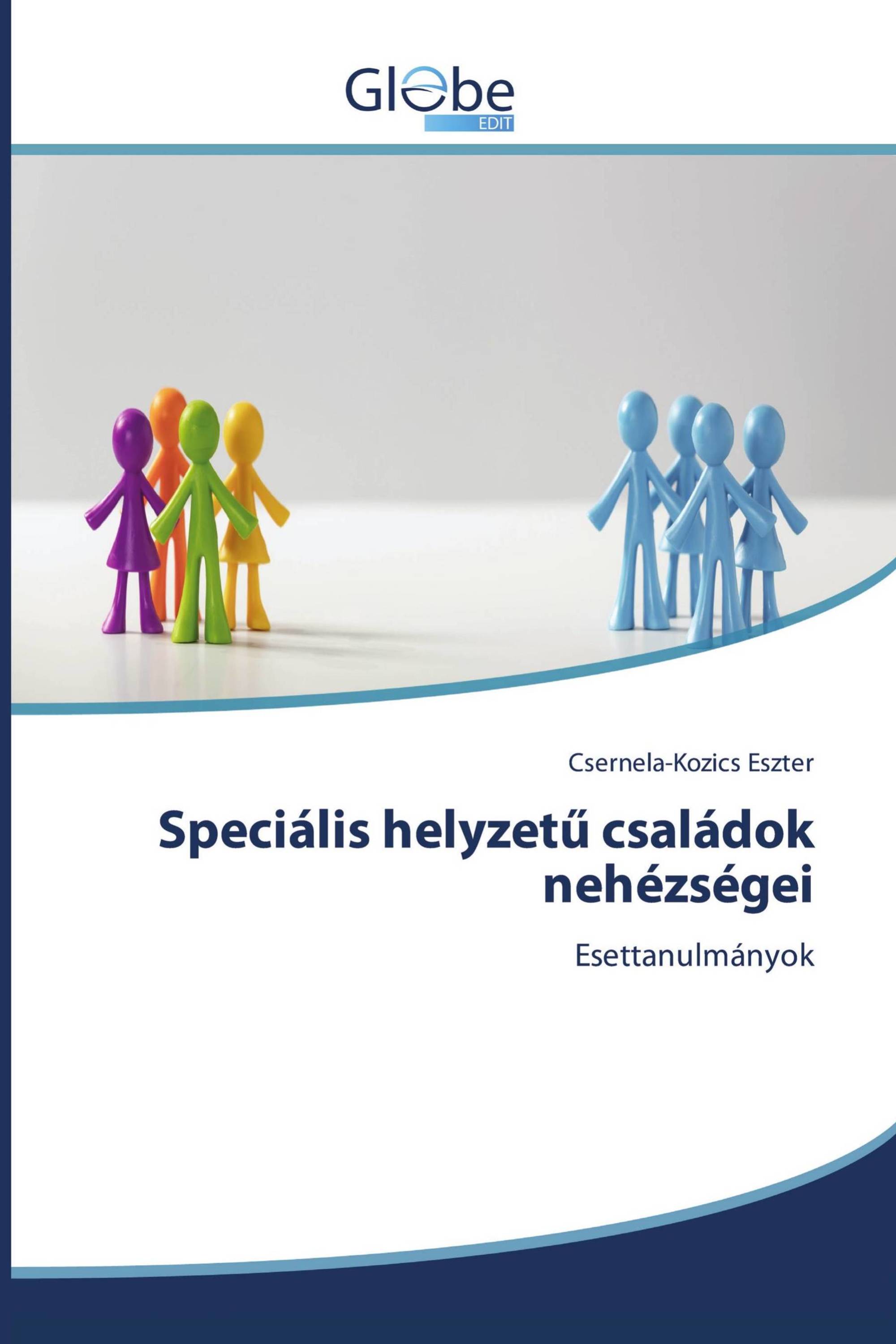 Speciális helyzetű családok nehézségei