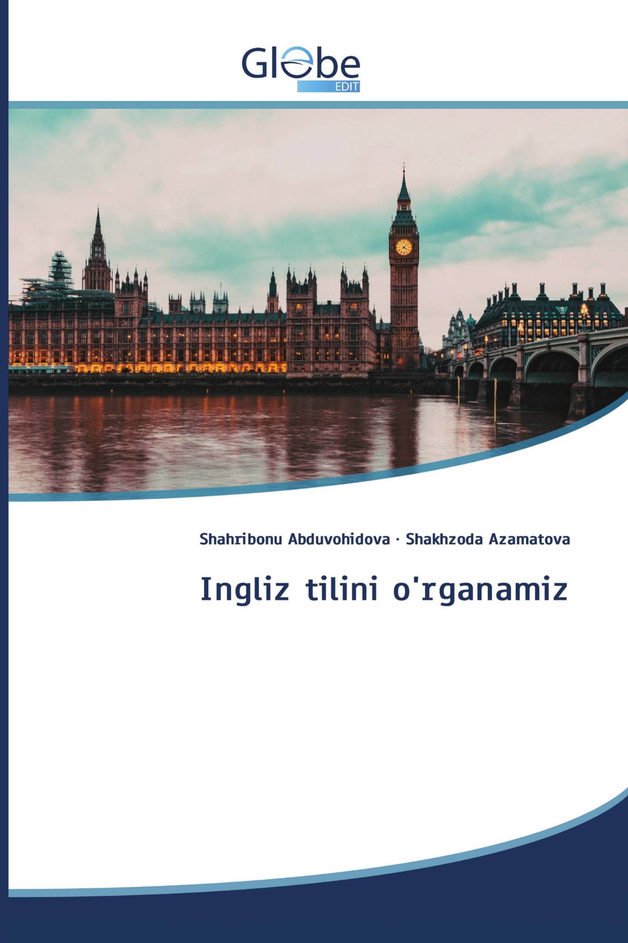 Ingliz tilini o'rganamiz