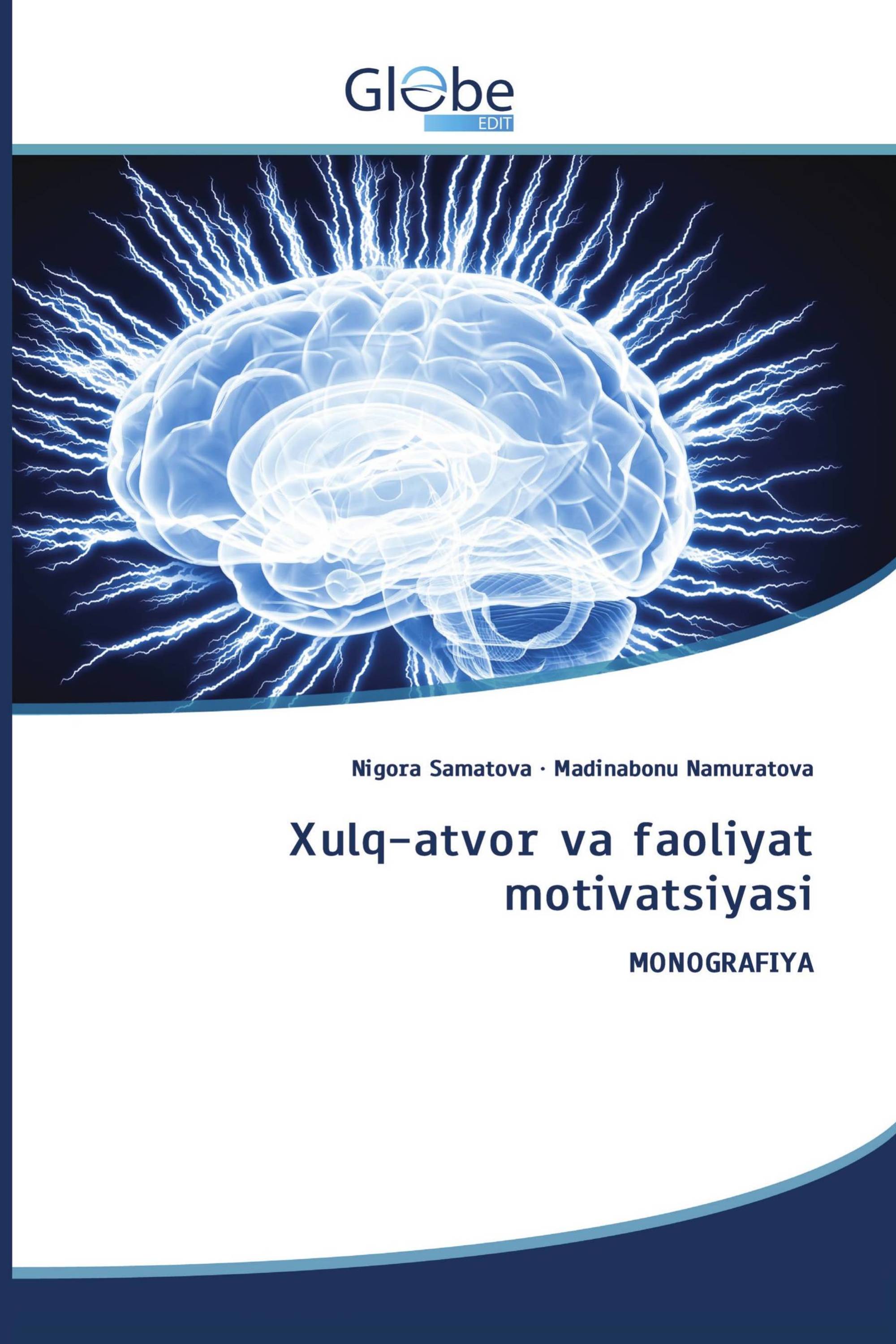 Xulq-atvor va faoliyat motivatsiyasi