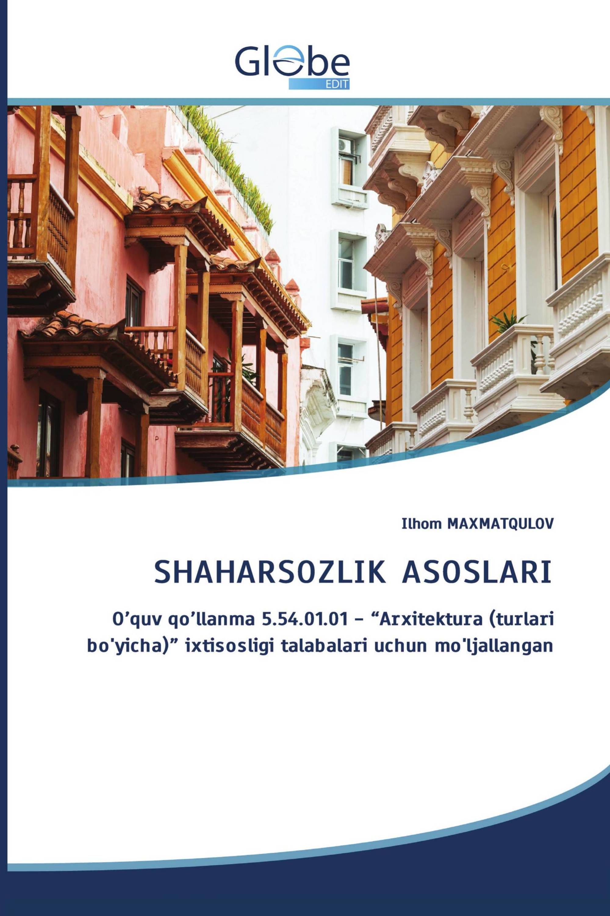 SHAHARSOZLIK ASOSLARI