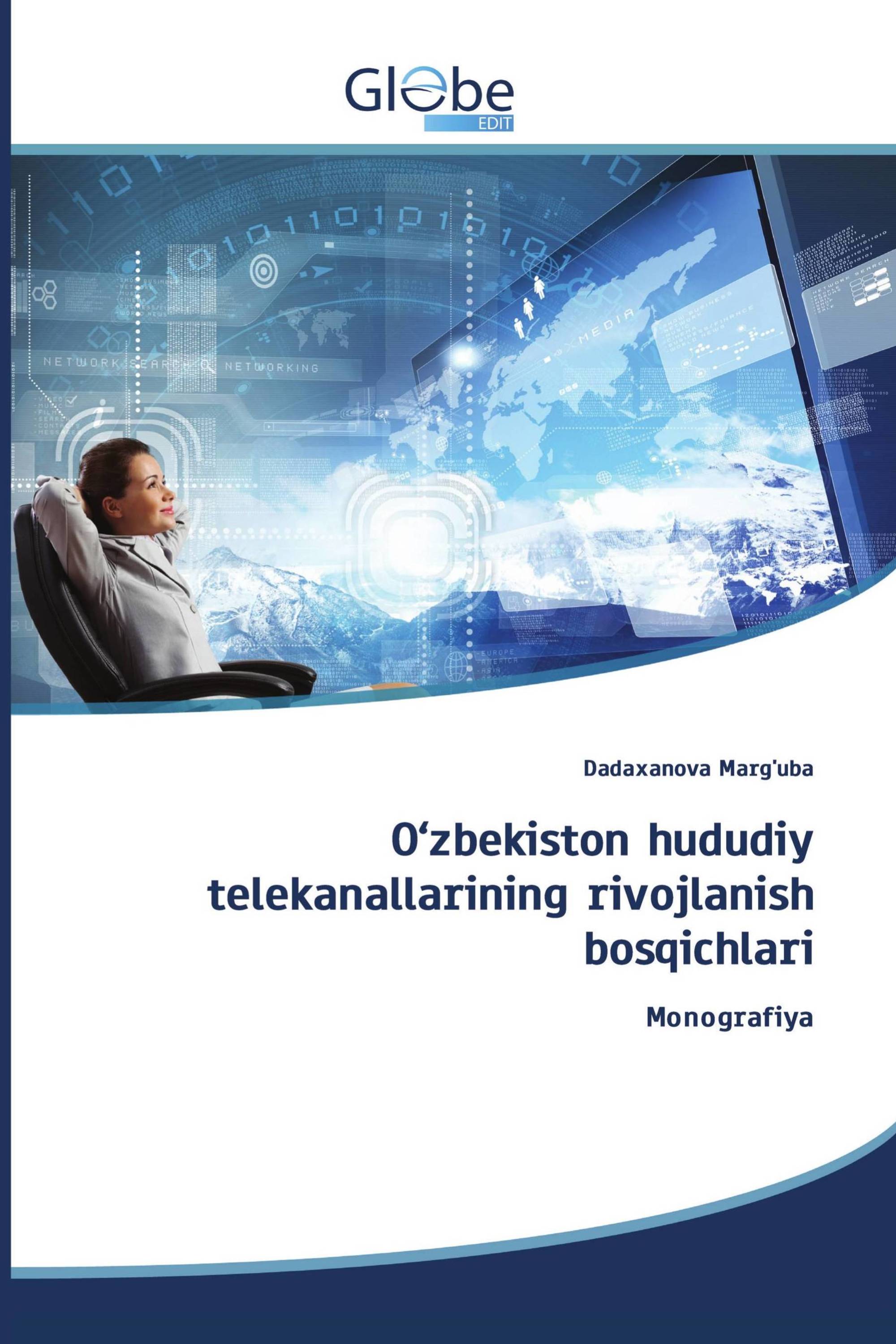 O‘zbekiston hududiy telekanallarining rivojlanish bosqichlari