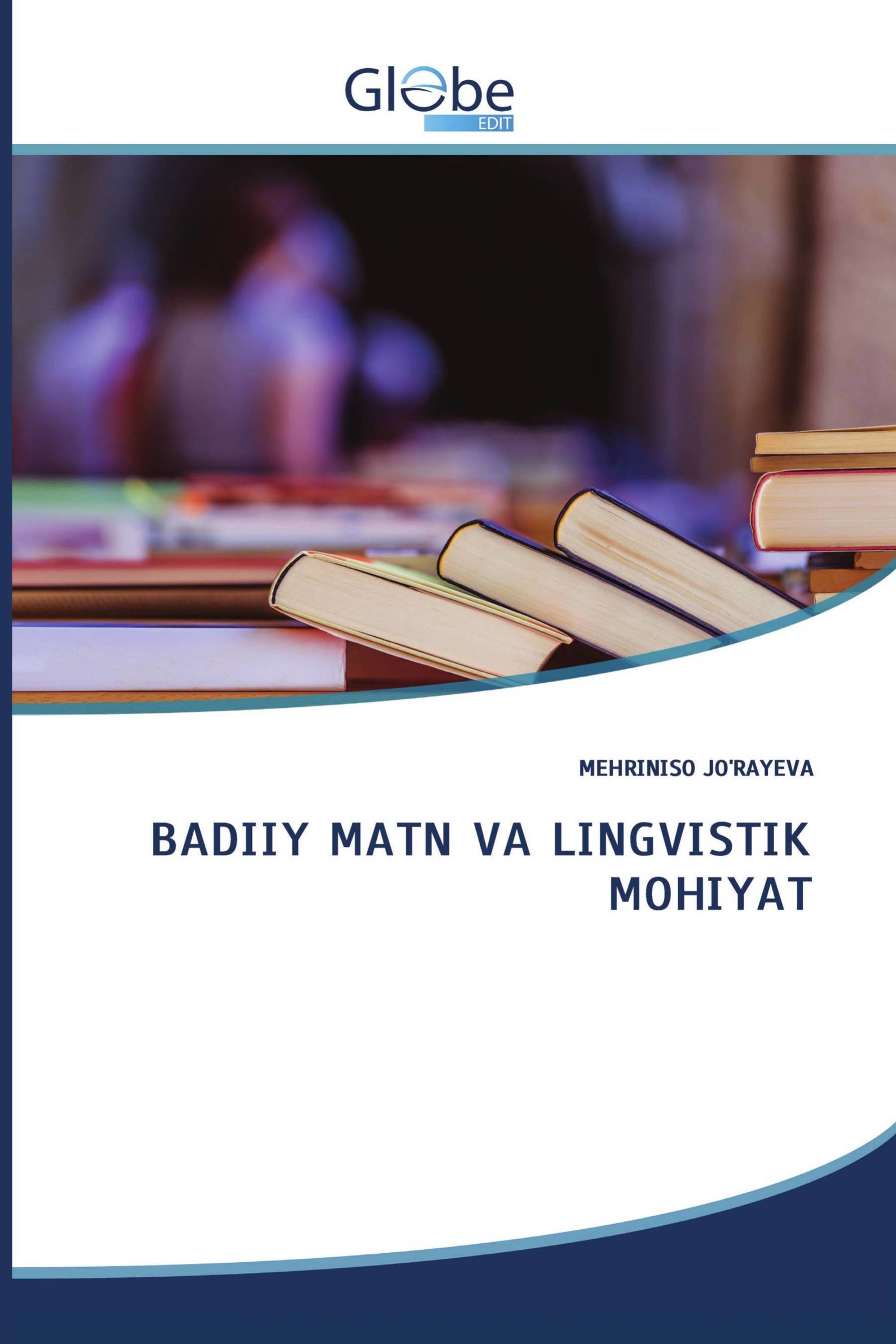 BADIIY MATN VA LINGVISTIK MOHIYAT