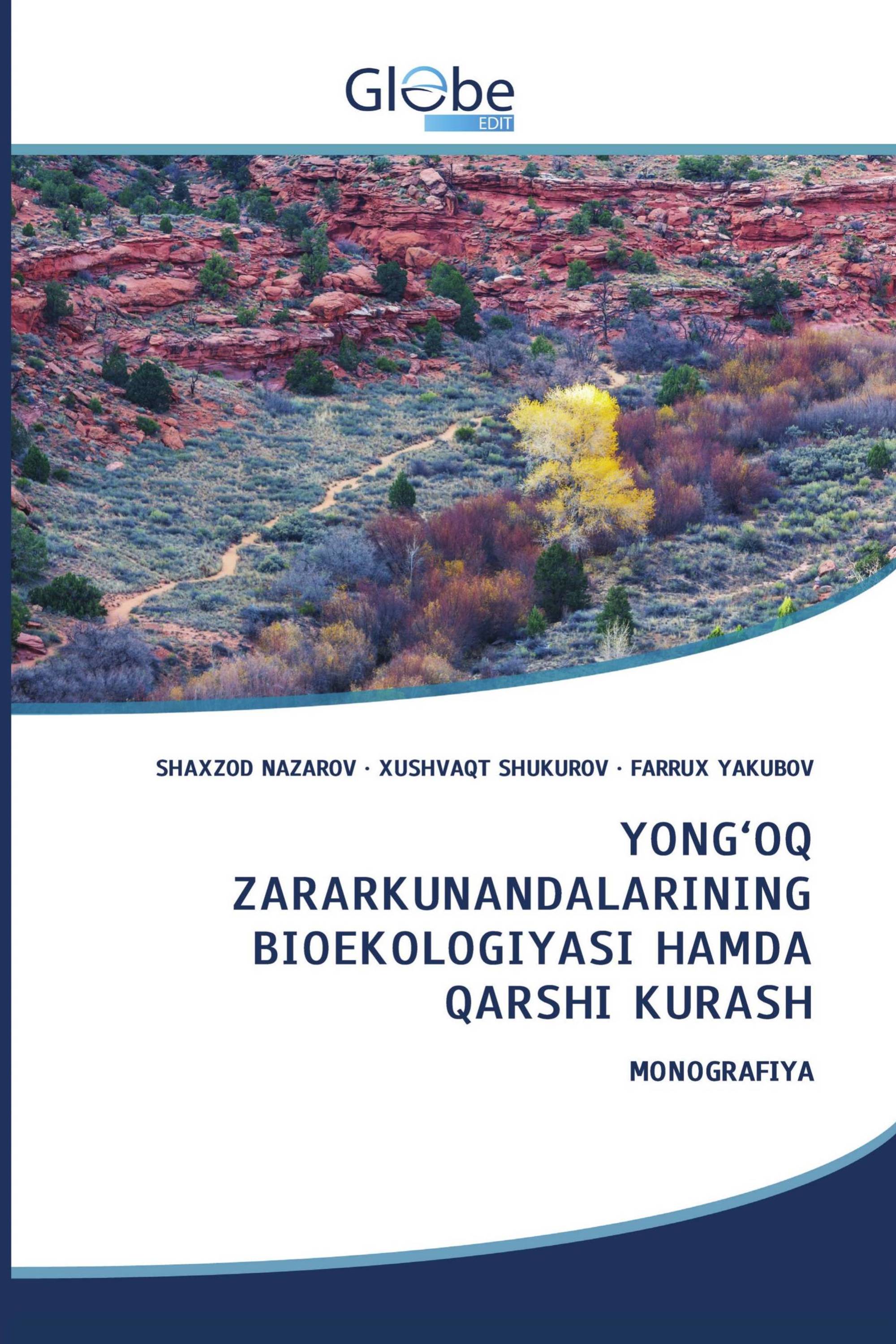 YONG‘OQ ZARARKUNANDALARINING BIOEKOLOGIYASI HAMDA QARSHI KURASH