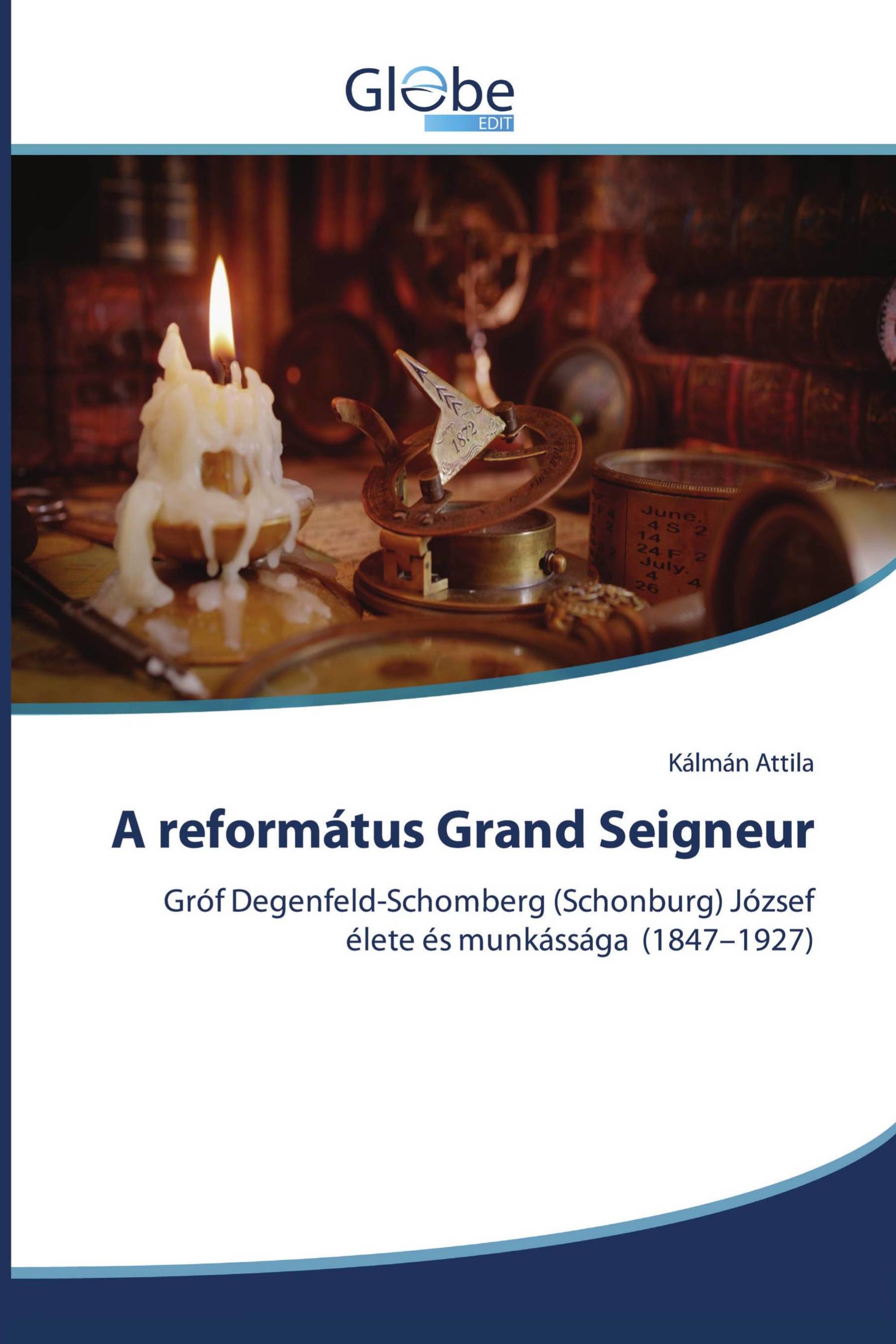 A református Grand Seigneur