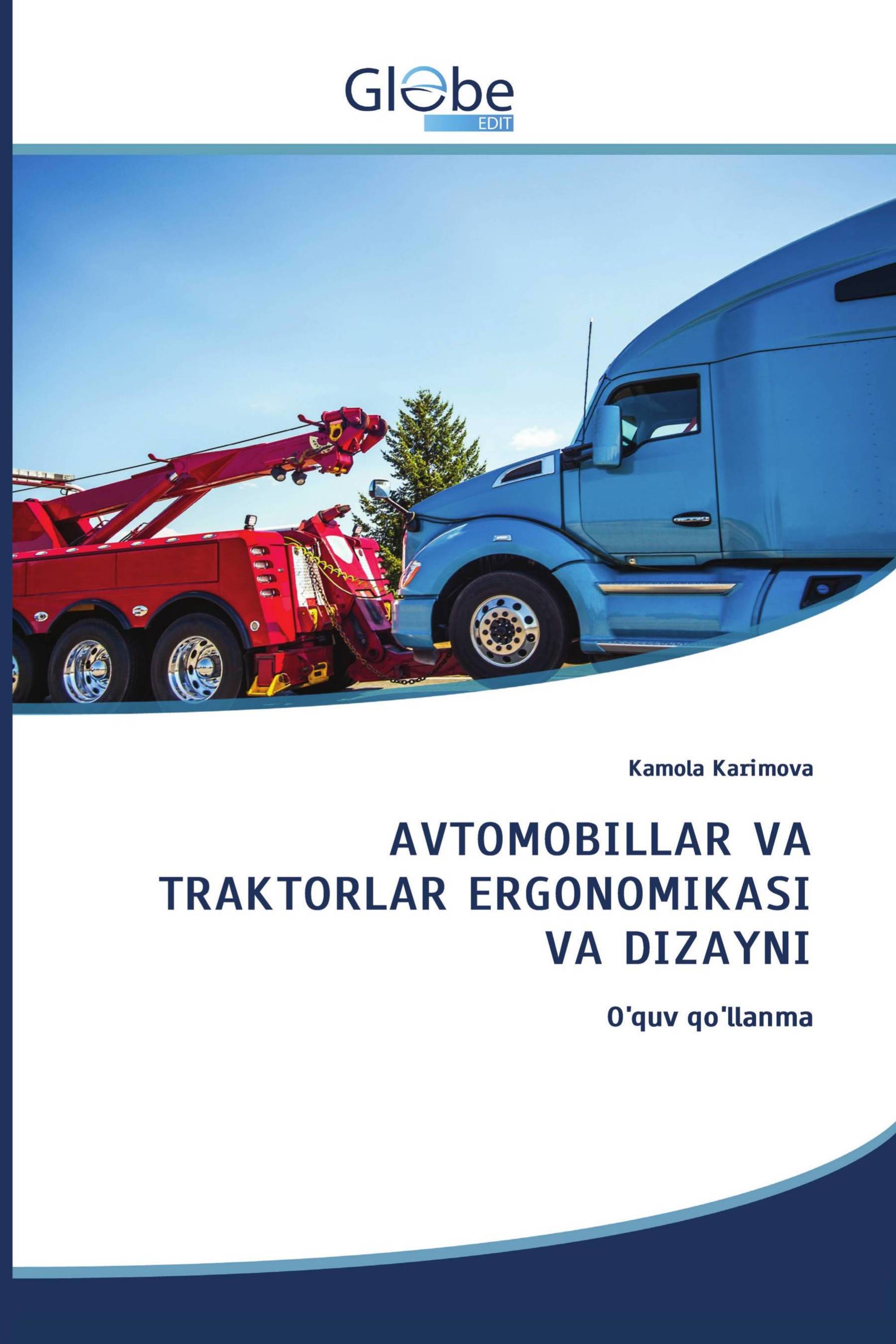 AVTOMOBILLAR VA TRAKTORLAR ERGONOMIKASI VA DIZAYNI