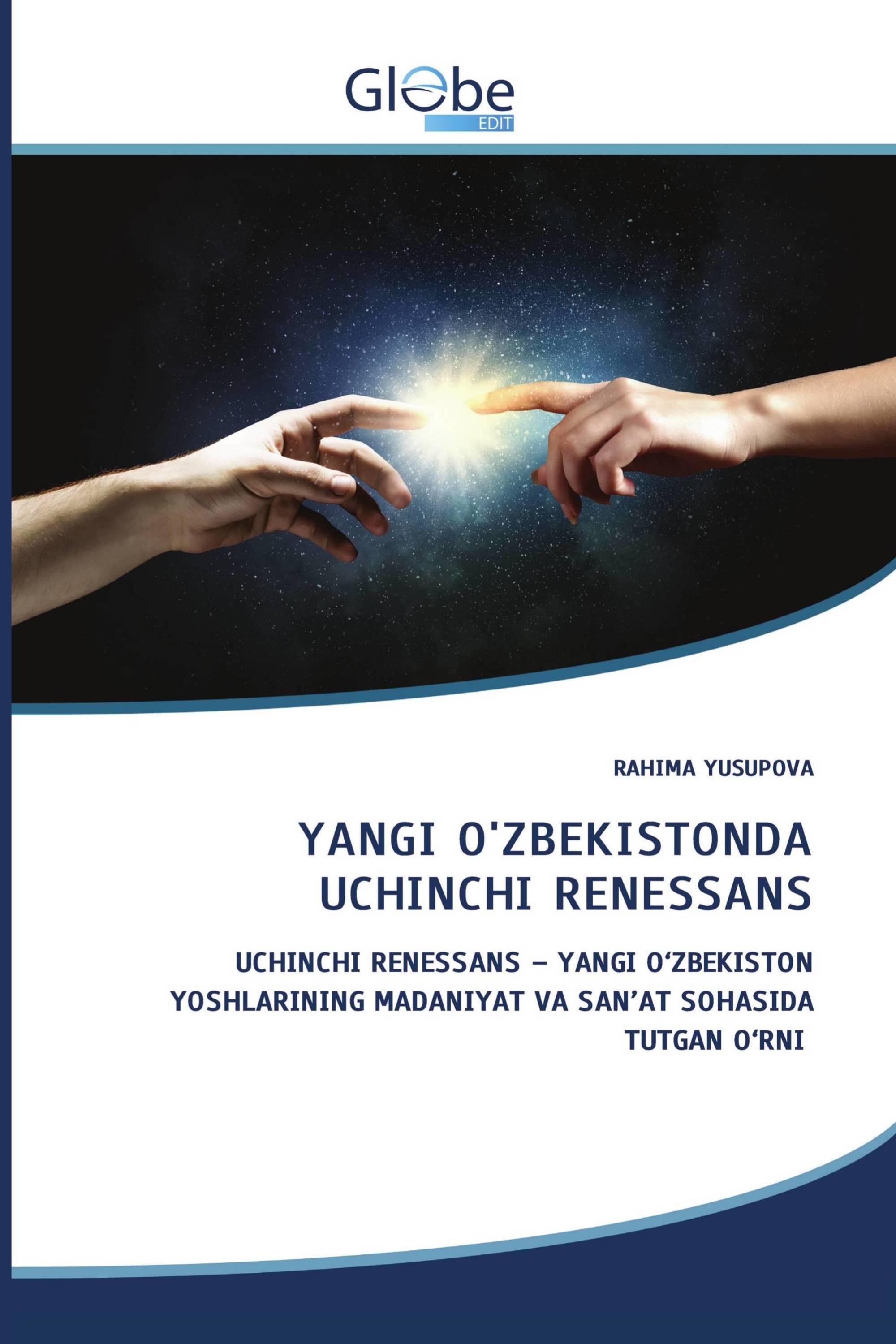 YANGI O'ZBEKISTONDA UCHINCHI RENESSANS