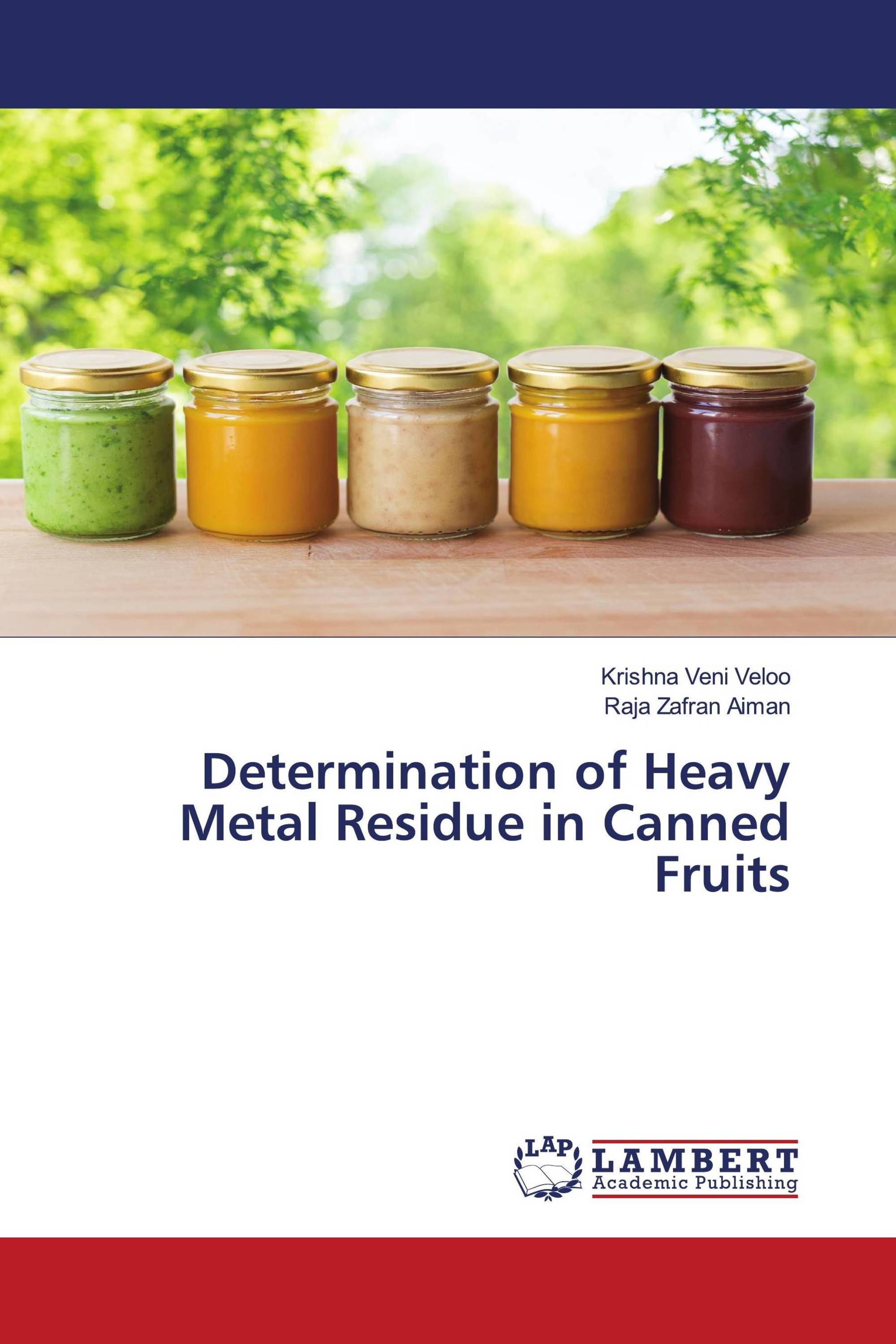 Determination of Heavy Metal Residue in Canned Fruits