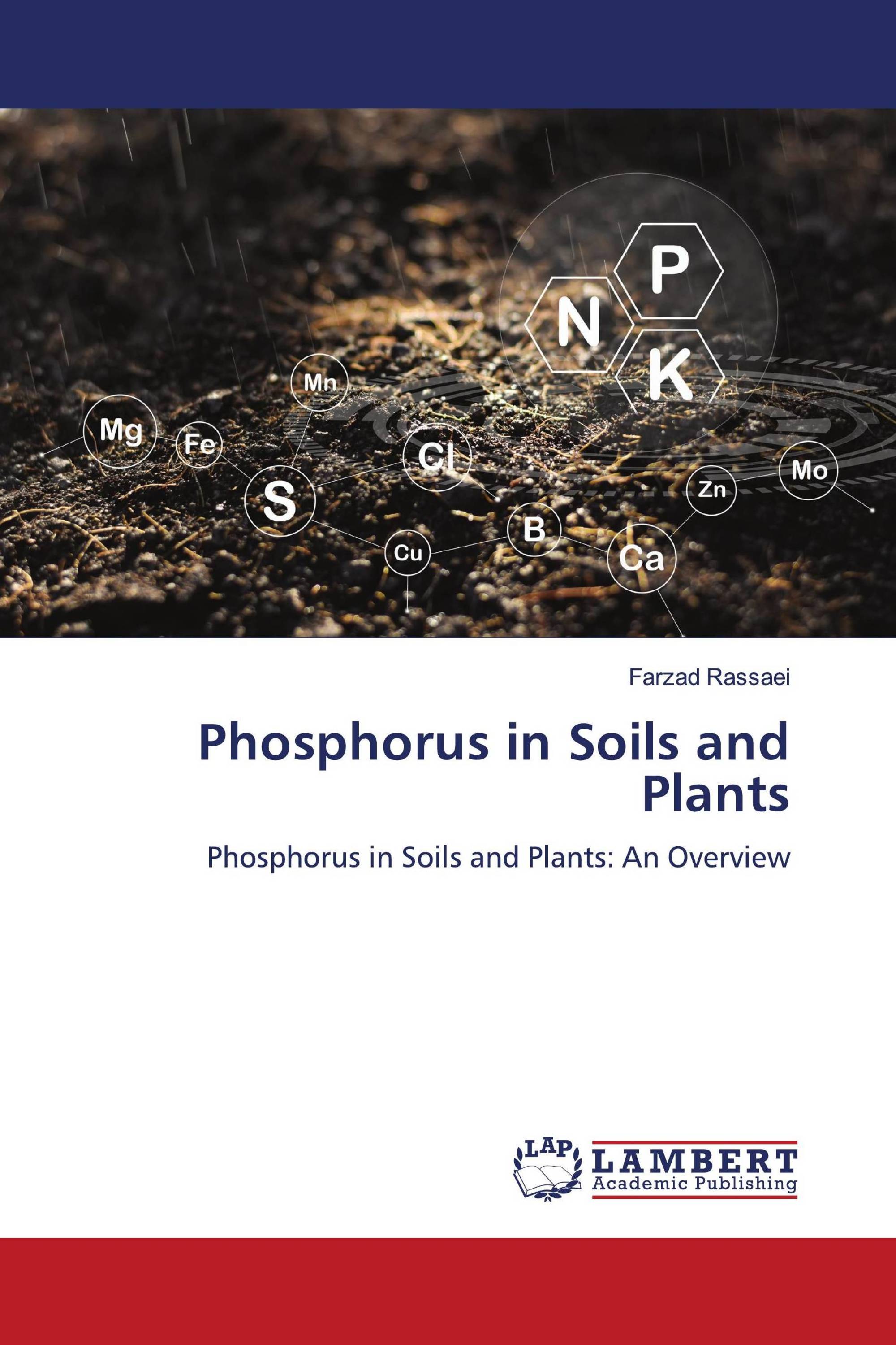 Phosphorus in Soils and Plants