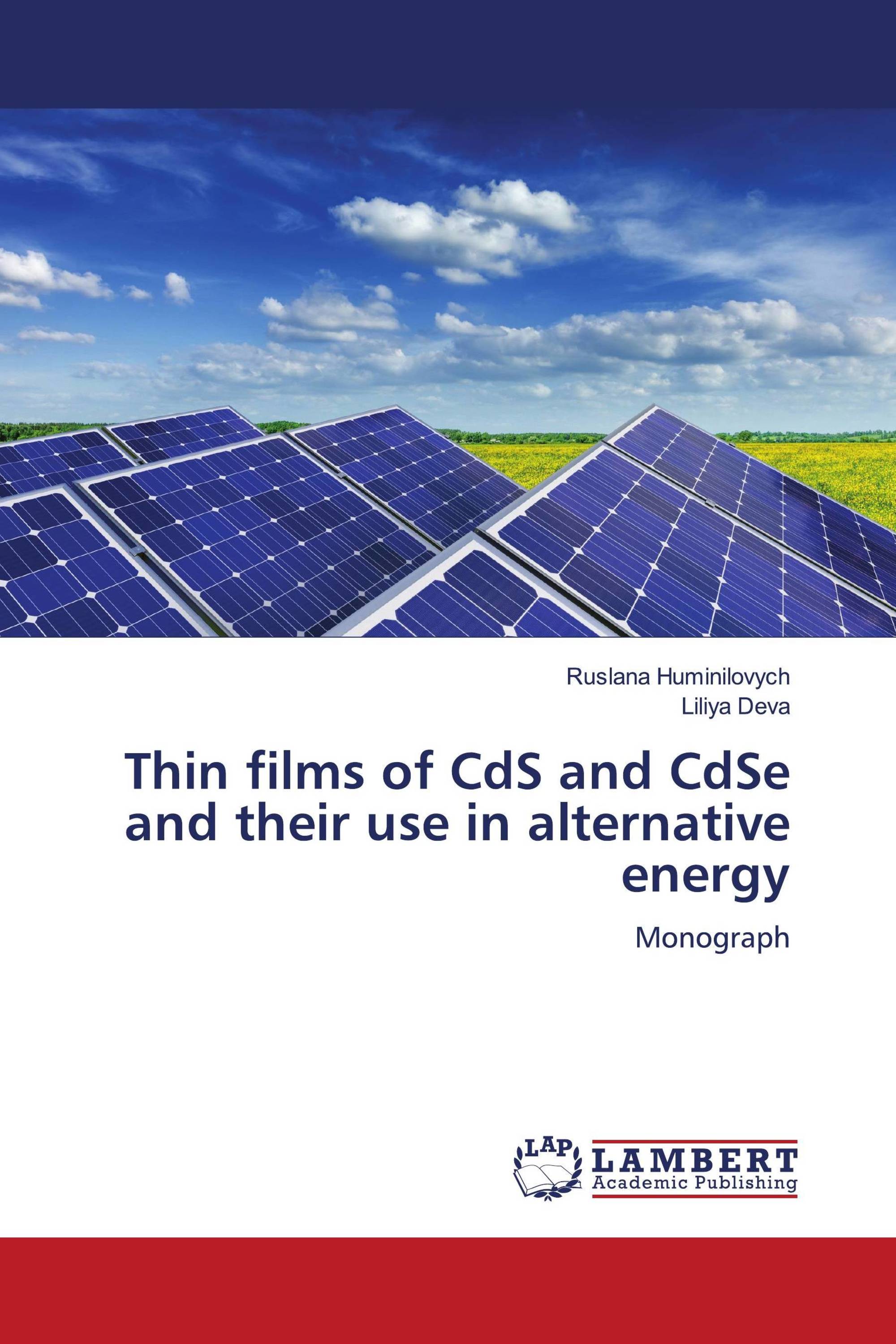 Thin films of CdS and CdSe and their use in alternative energy