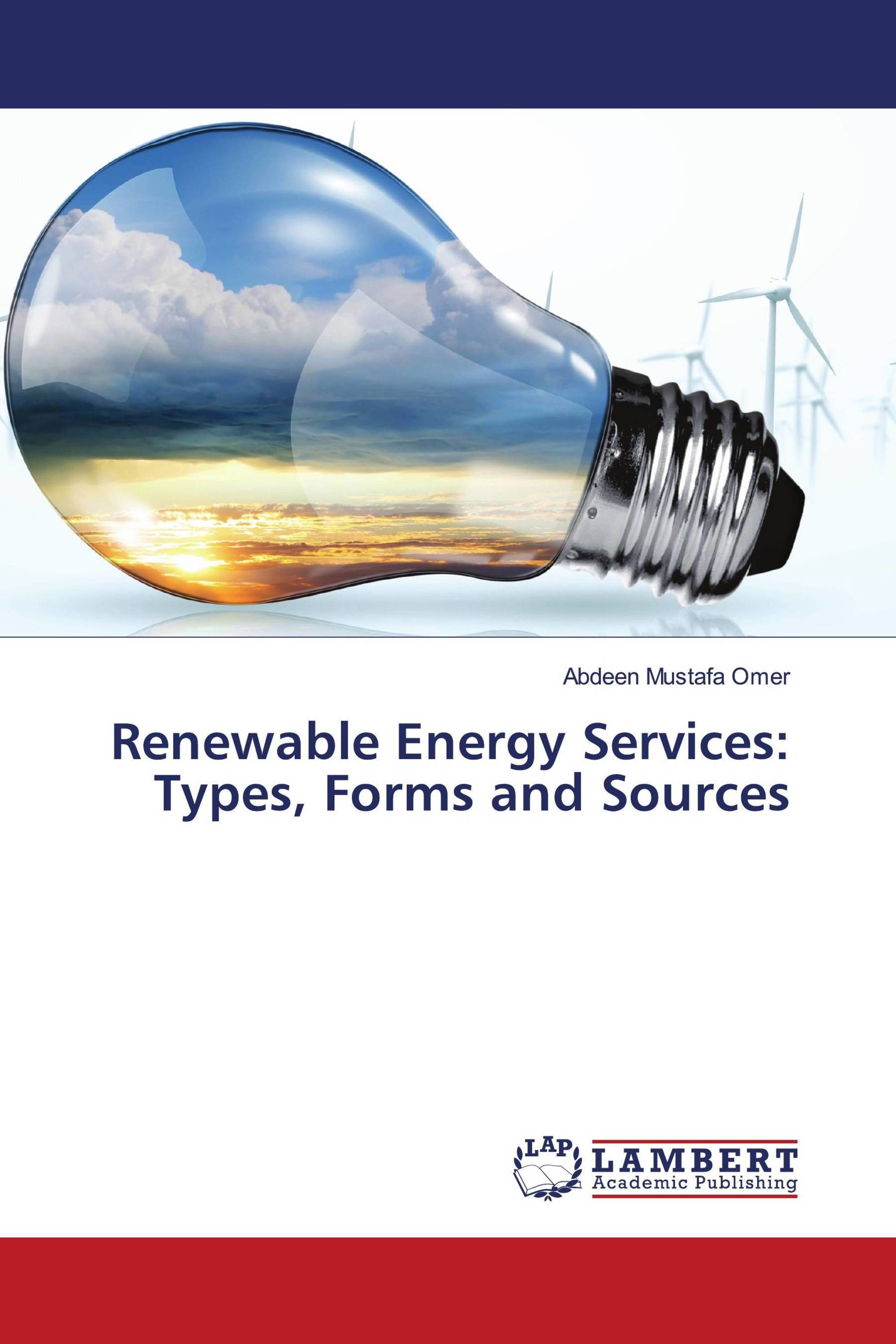 Renewable Energy Services: Types, Forms and Sources
