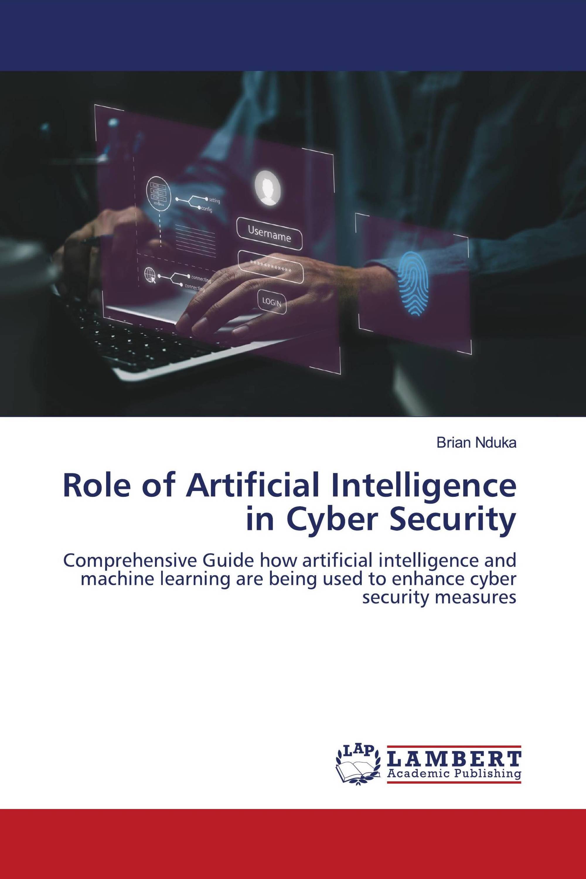 Role of Artificial Intelligence in Cyber Security