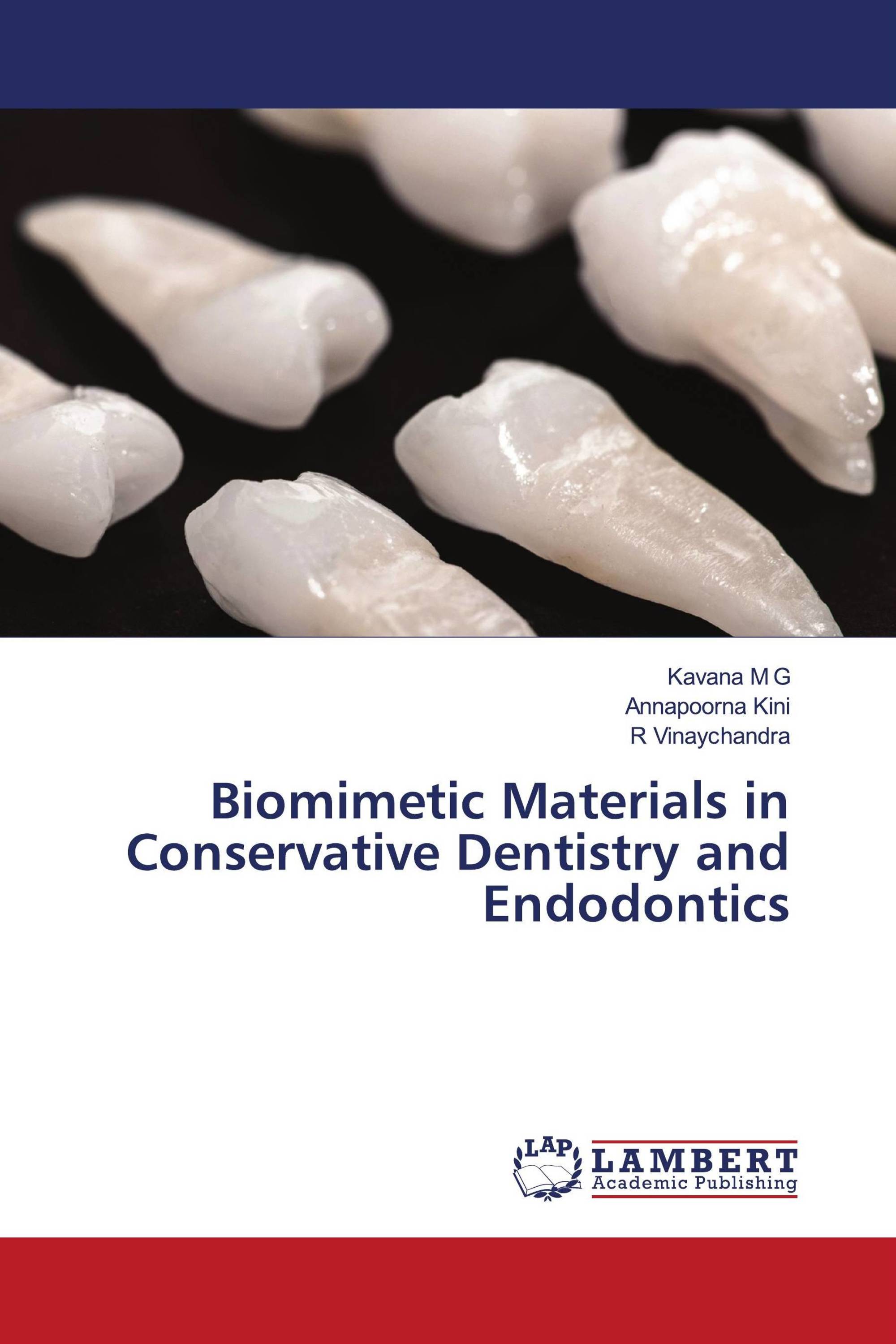 Biomimetic Materials in Conservative Dentistry and Endodontics / 978 ...