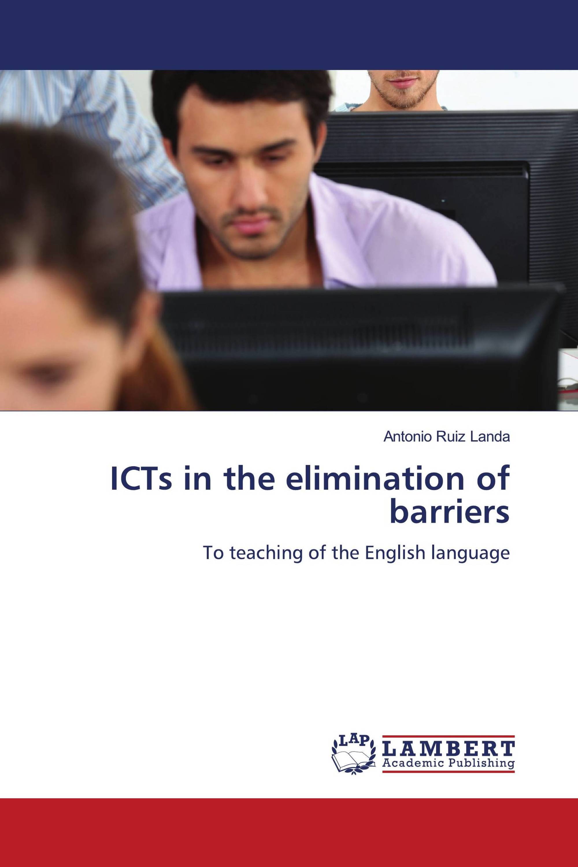 ICTs in the elimination of barriers / 978-620-7-45111-1 / 9786207451111 ...