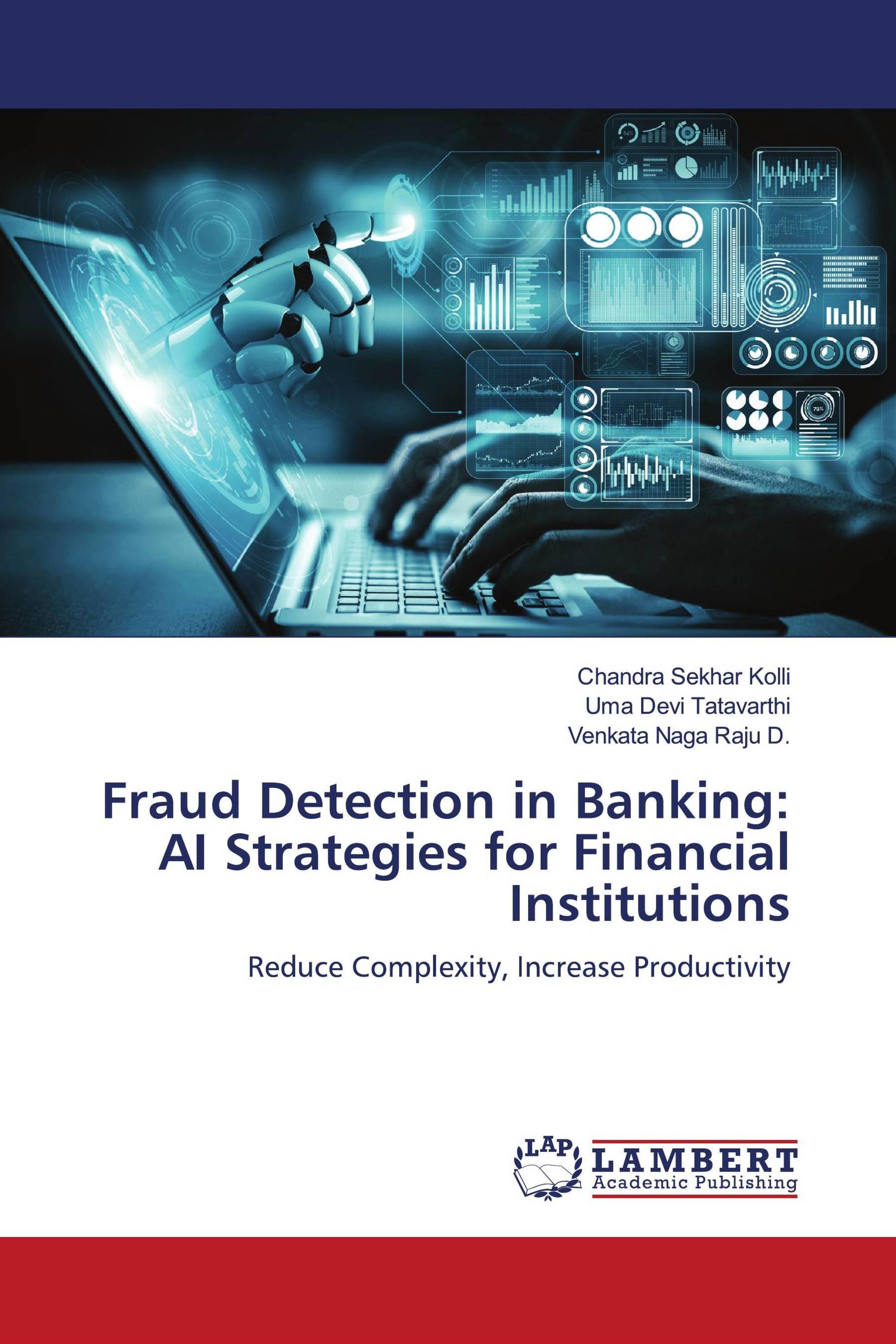 Fraud Detection In Banking: AI Strategies For Financial Institutions ...