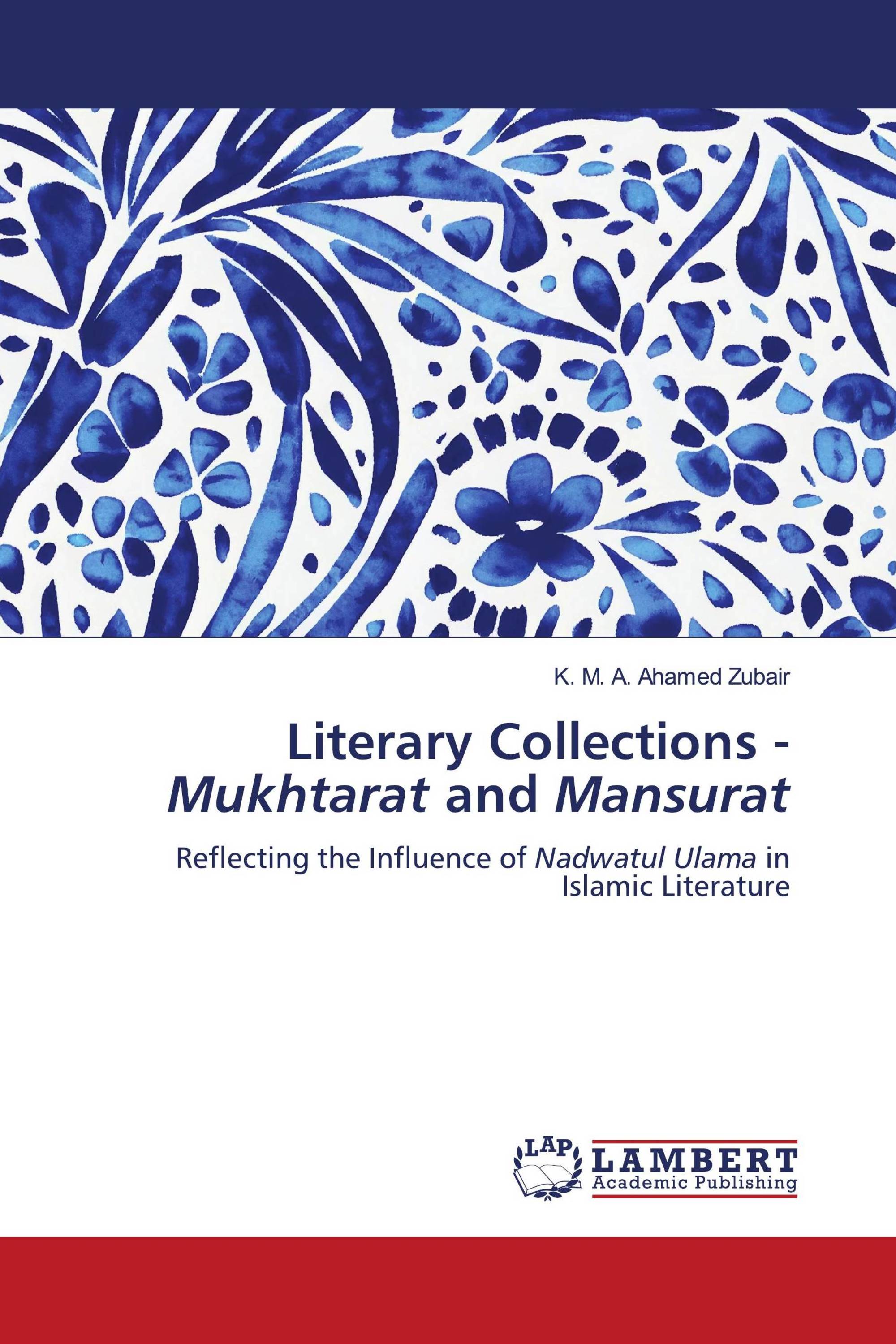 Literary Collections - Mukhtarat and Mansurat