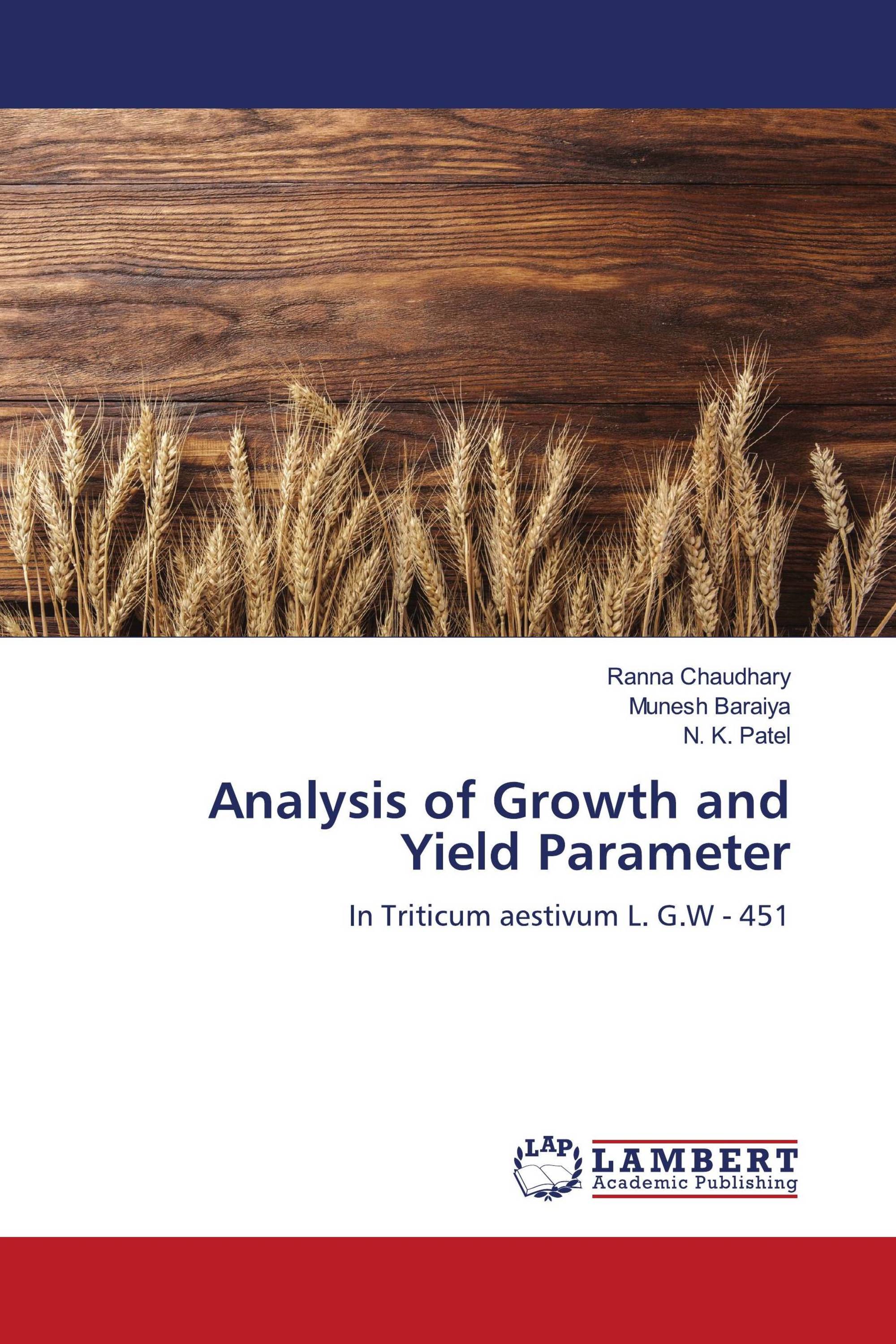 Analysis of Growth and Yield Parameter