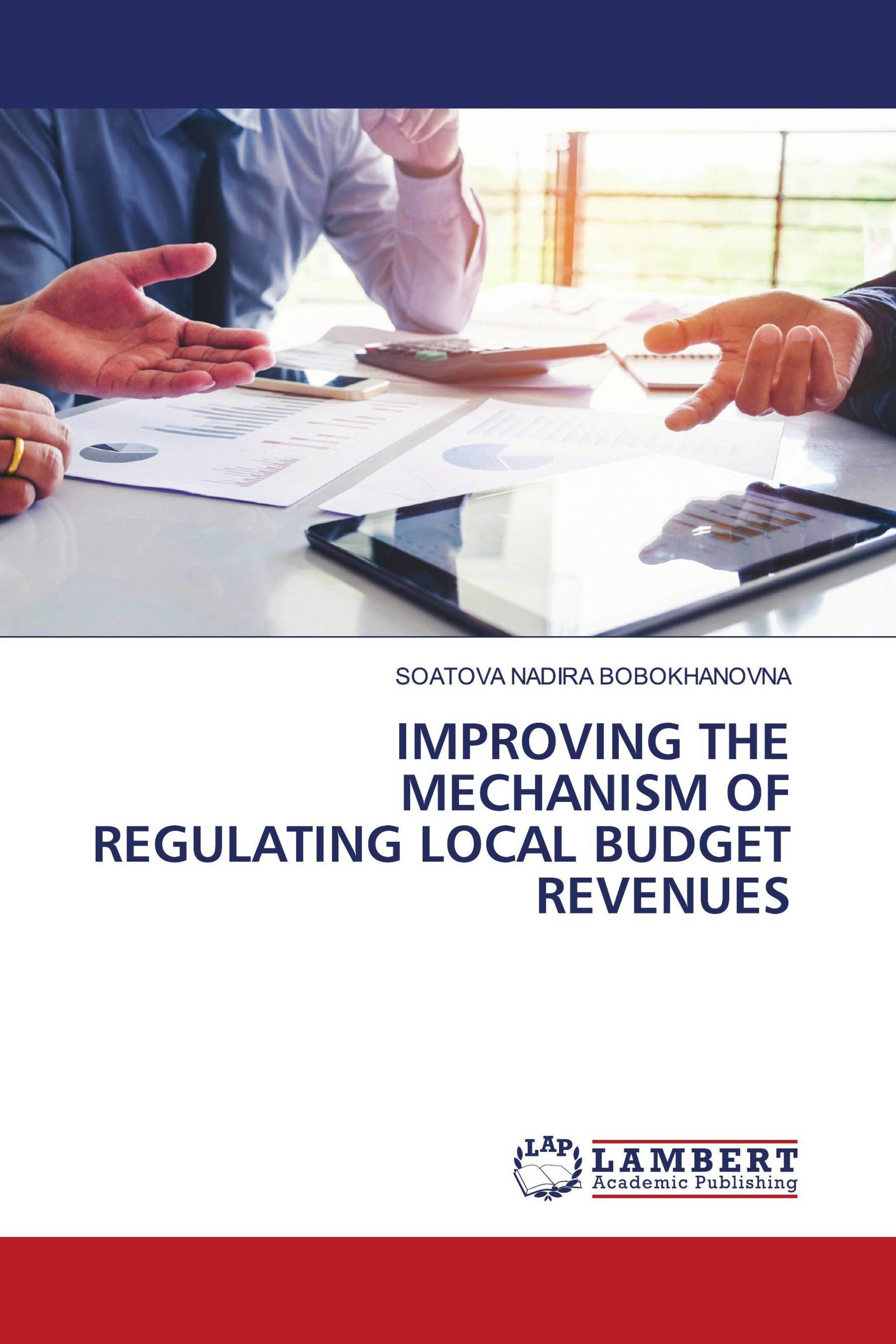 IMPROVING THE MECHANISM OF REGULATING LOCAL BUDGET REVENUES