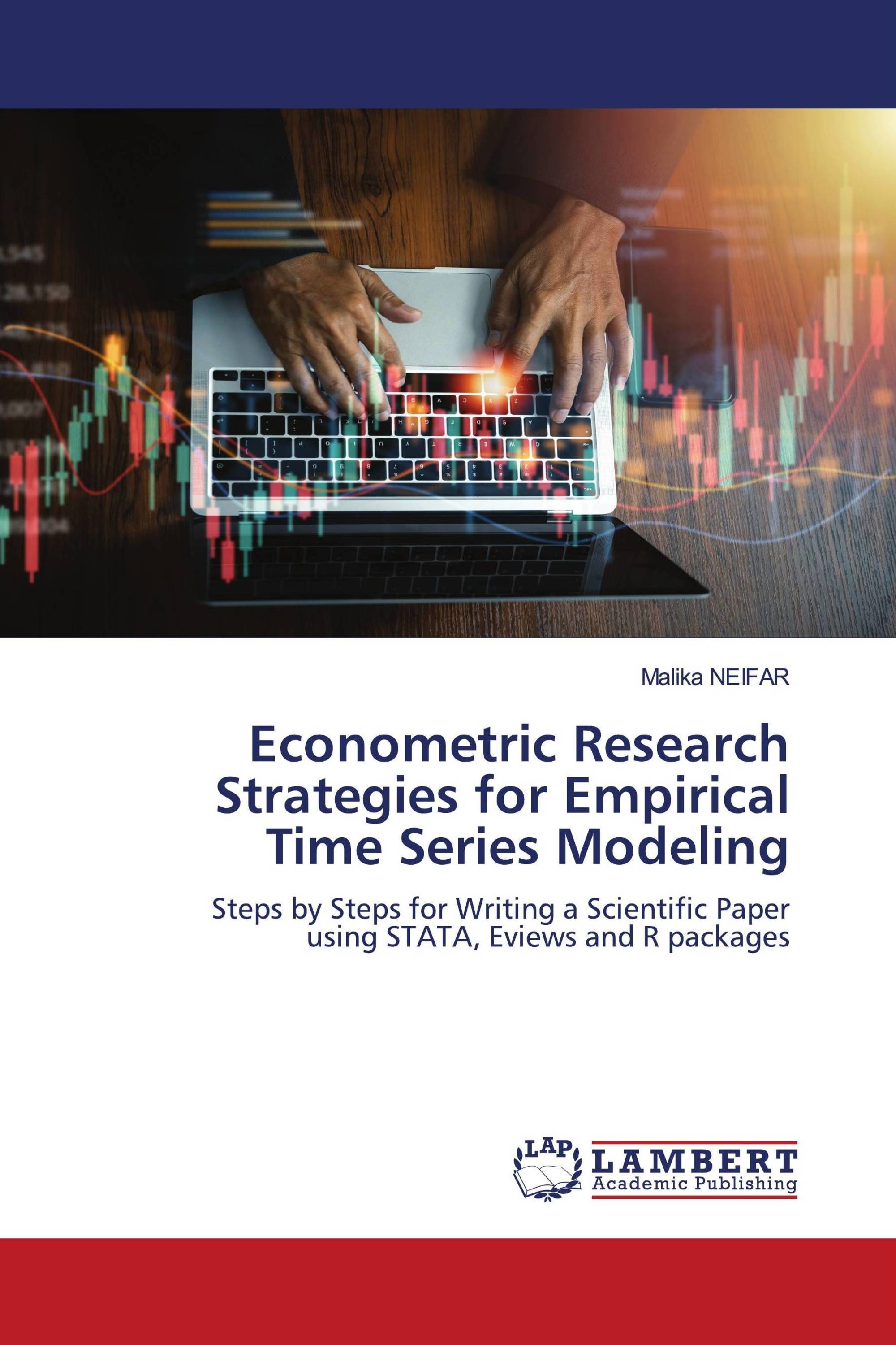Econometric Research Strategies for Empirical Time Series Modeling