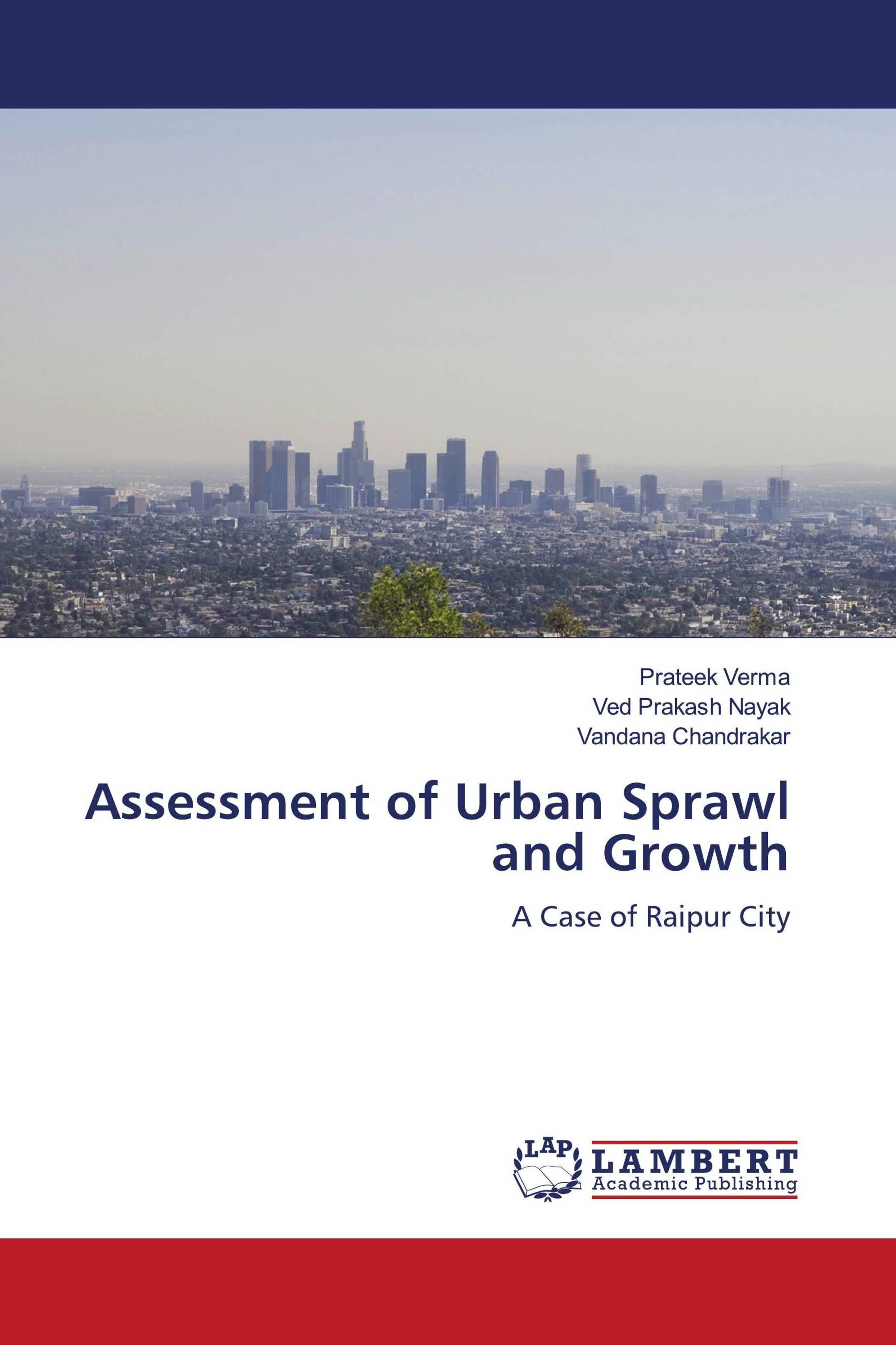 Assessment of Urban Sprawl and Growth