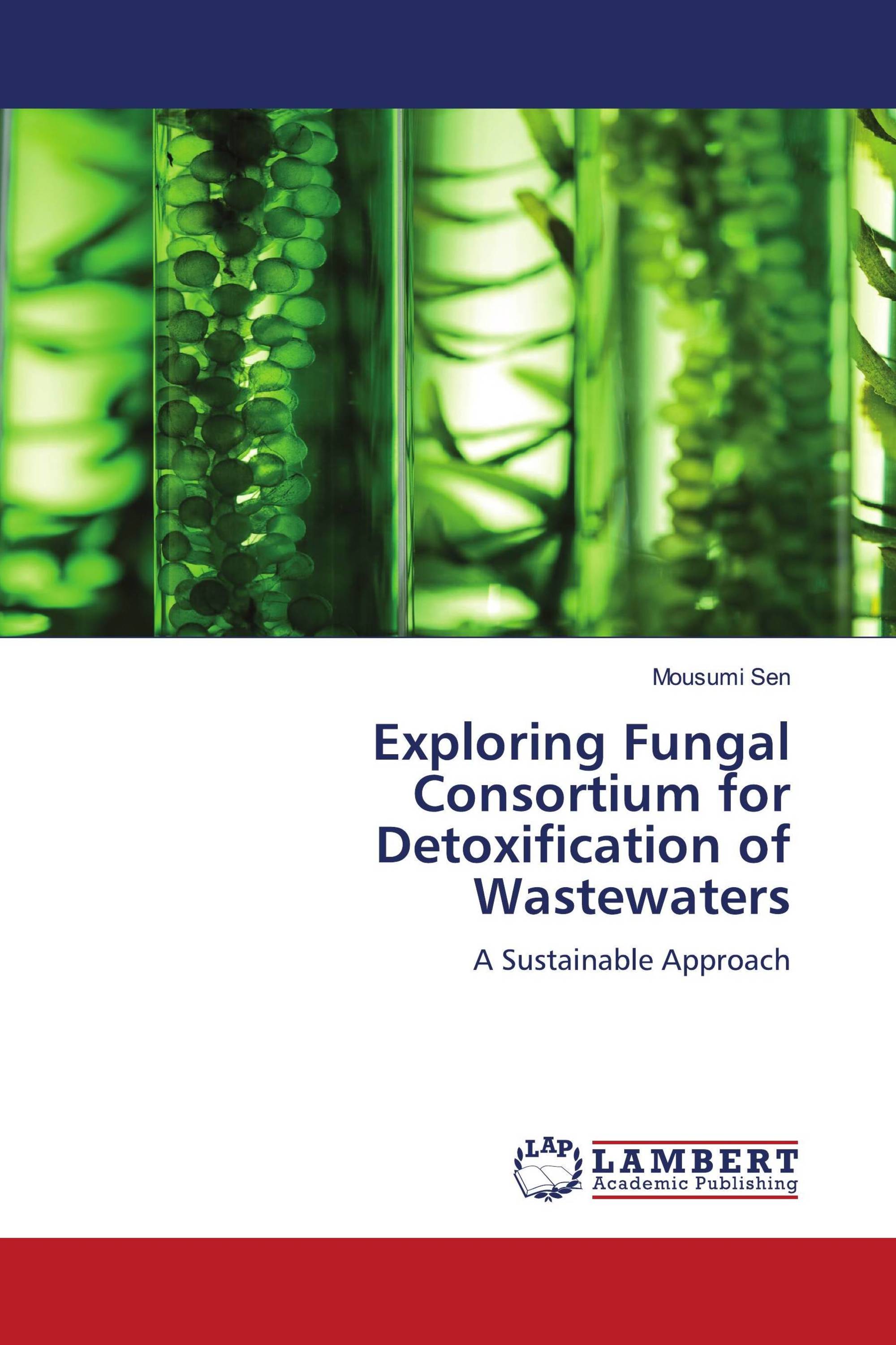 Exploring Fungal Consortium for Detoxification of Wastewaters