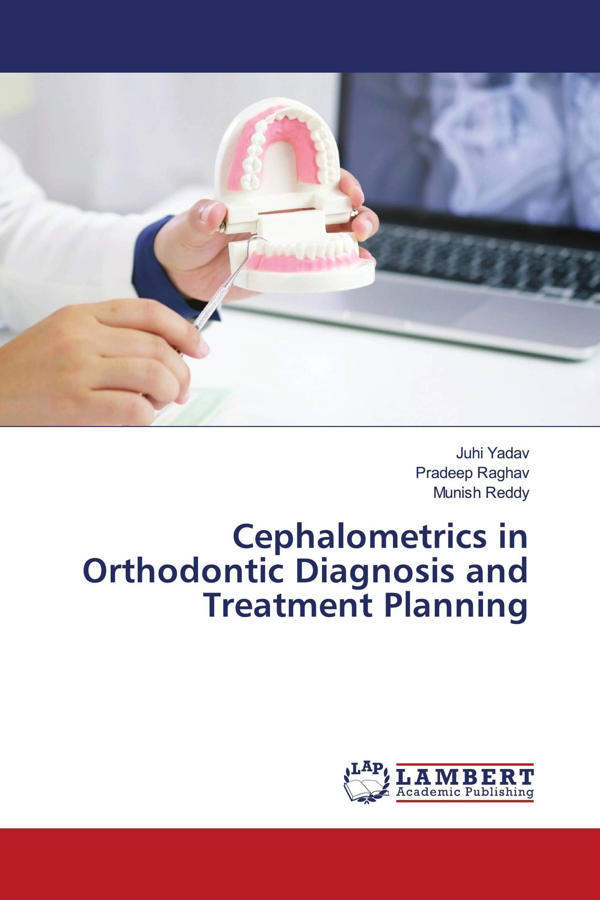 Cephalometrics in Orthodontic Diagnosis and Treatment Planning / 978