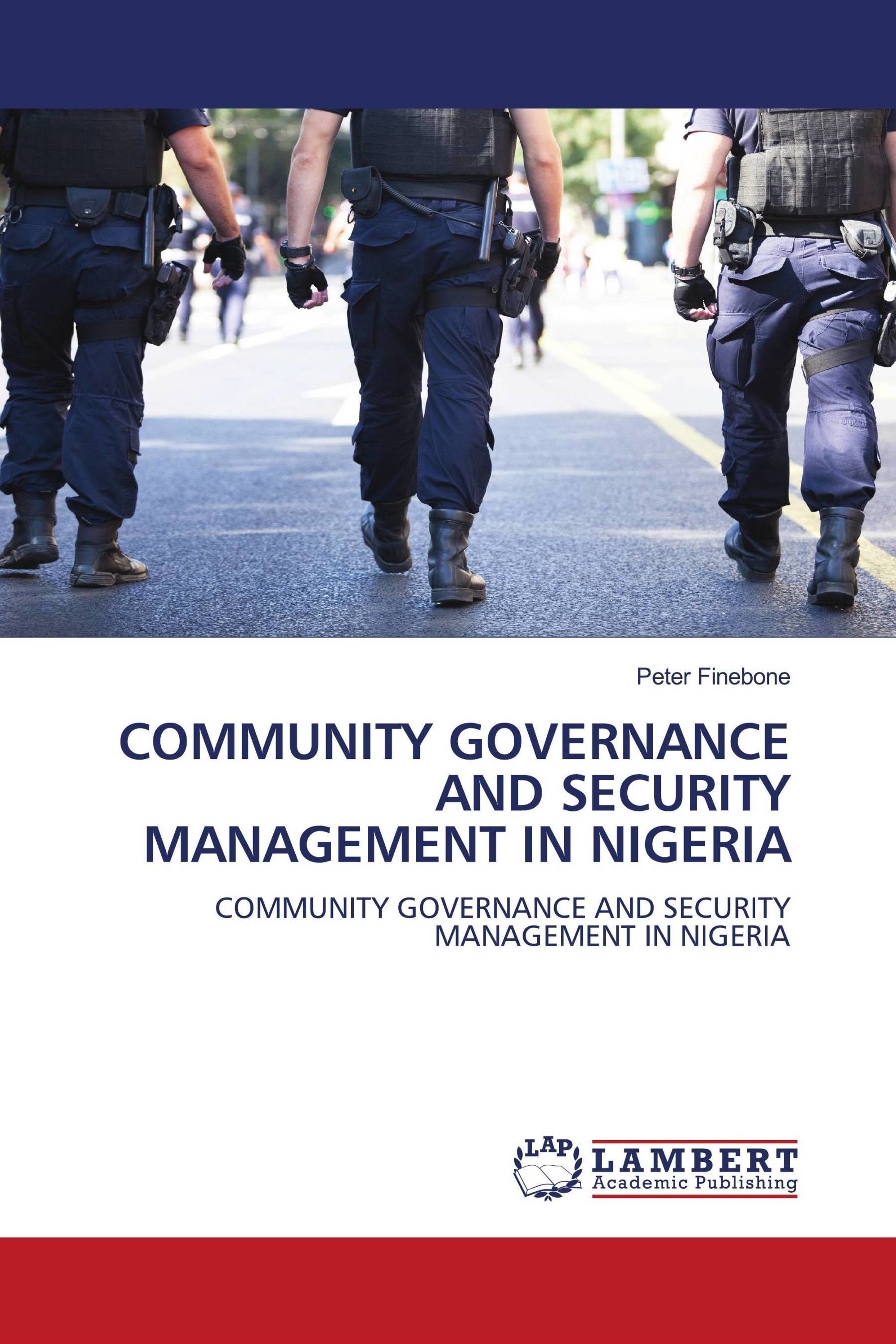 COMMUNITY GOVERNANCE AND SECURITY MANAGEMENT IN NIGERIA