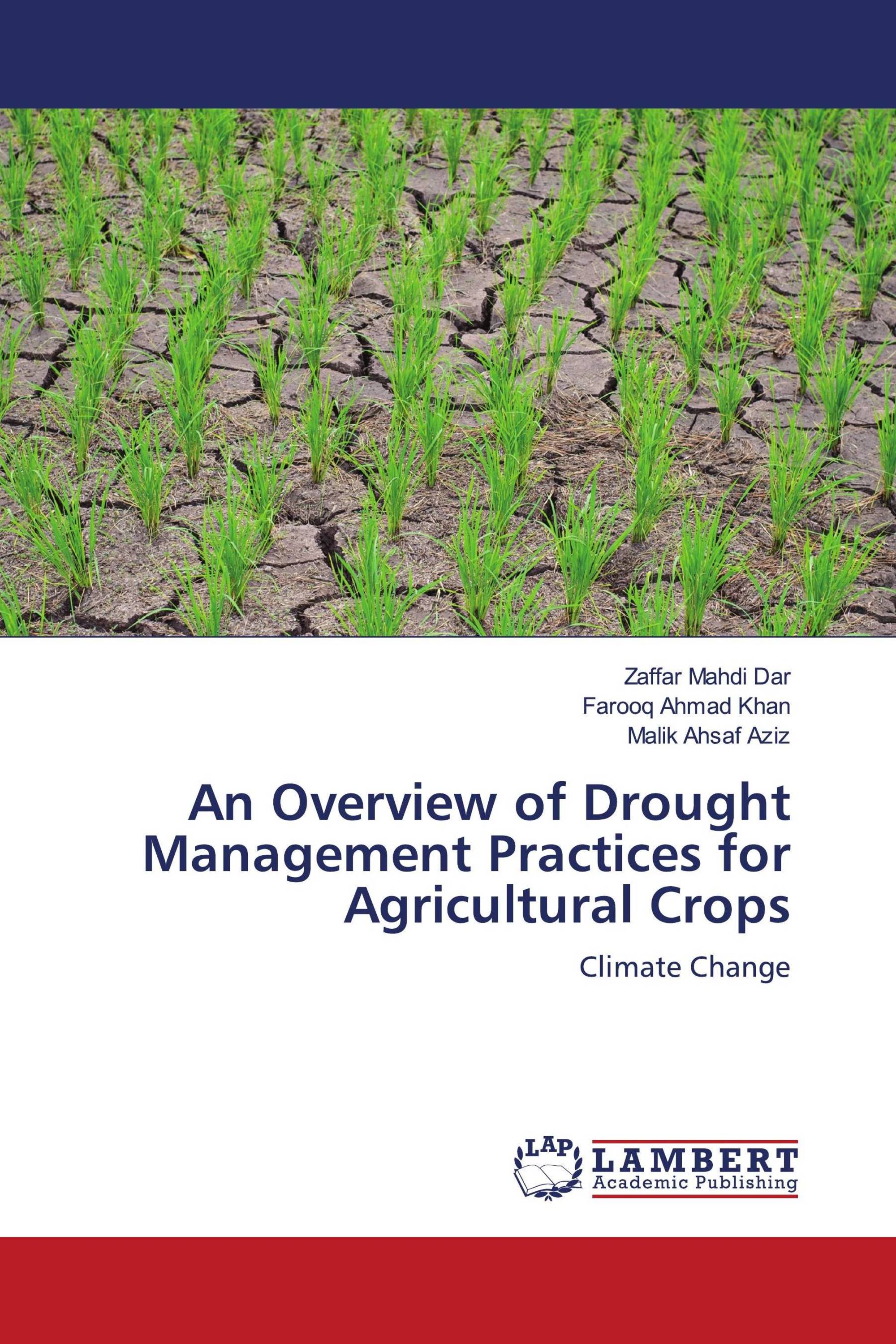 An Overview of Drought Management Practices for Agricultural Crops