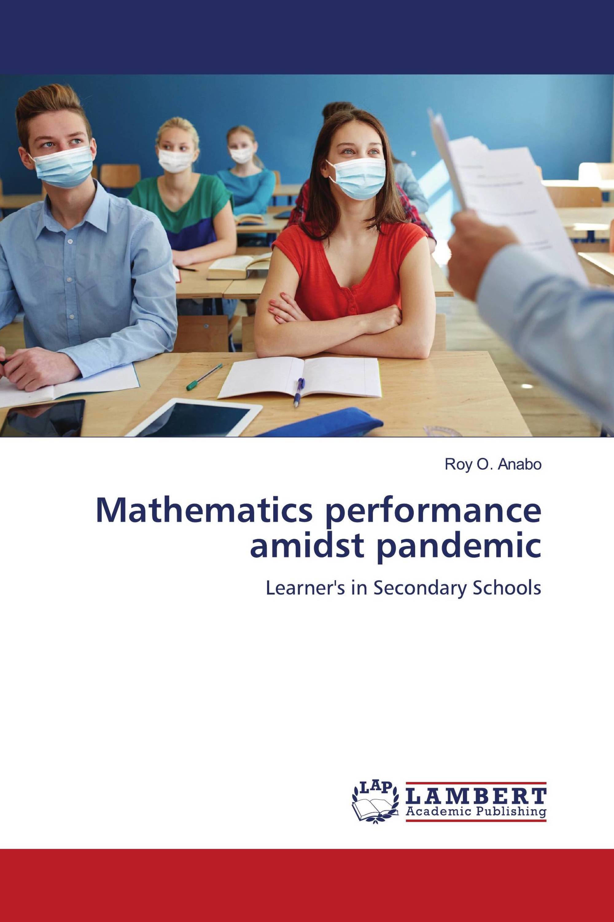 Mathematics performance amidst pandemic