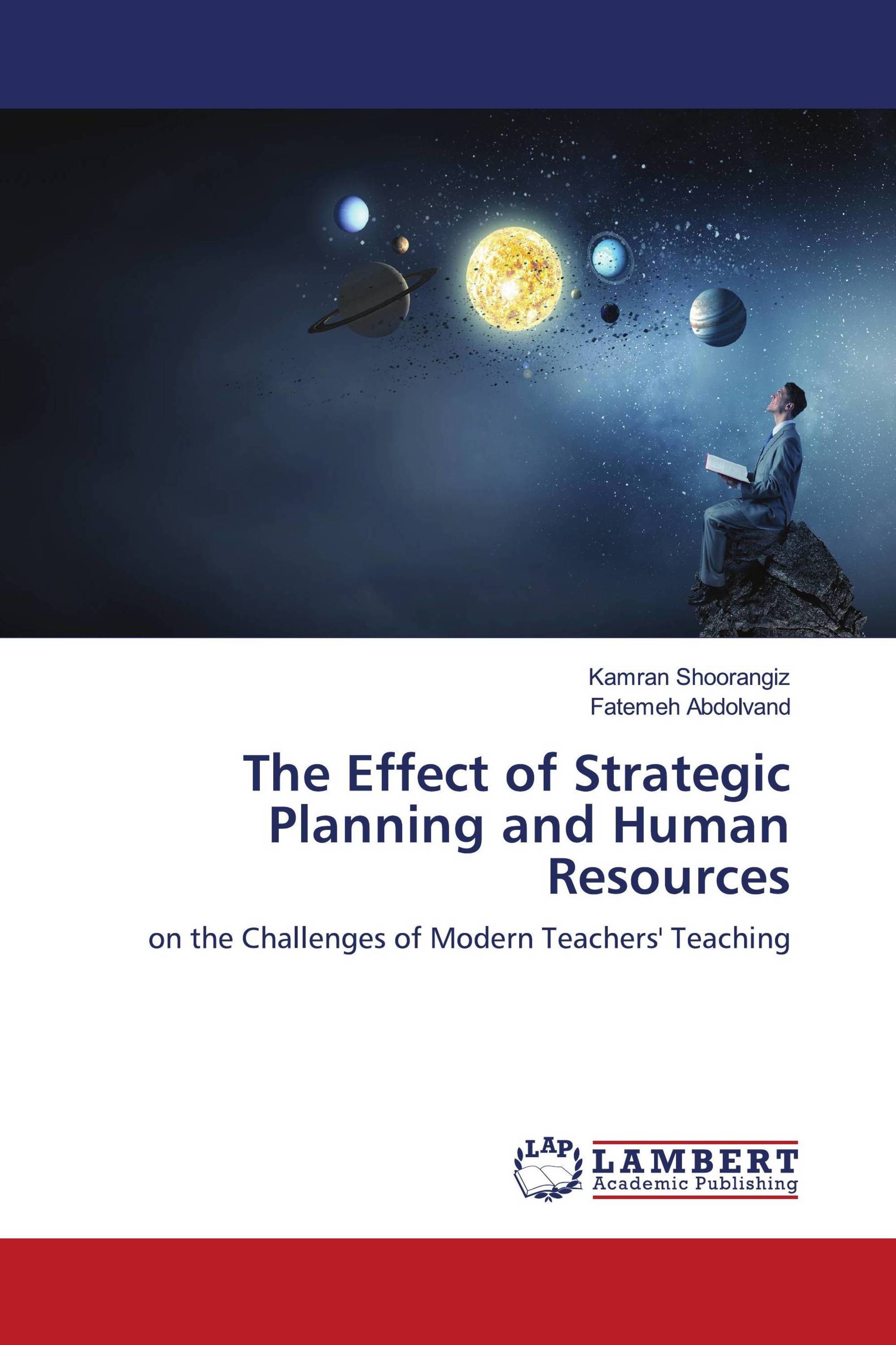 The Effect of Strategic Planning and Human Resources