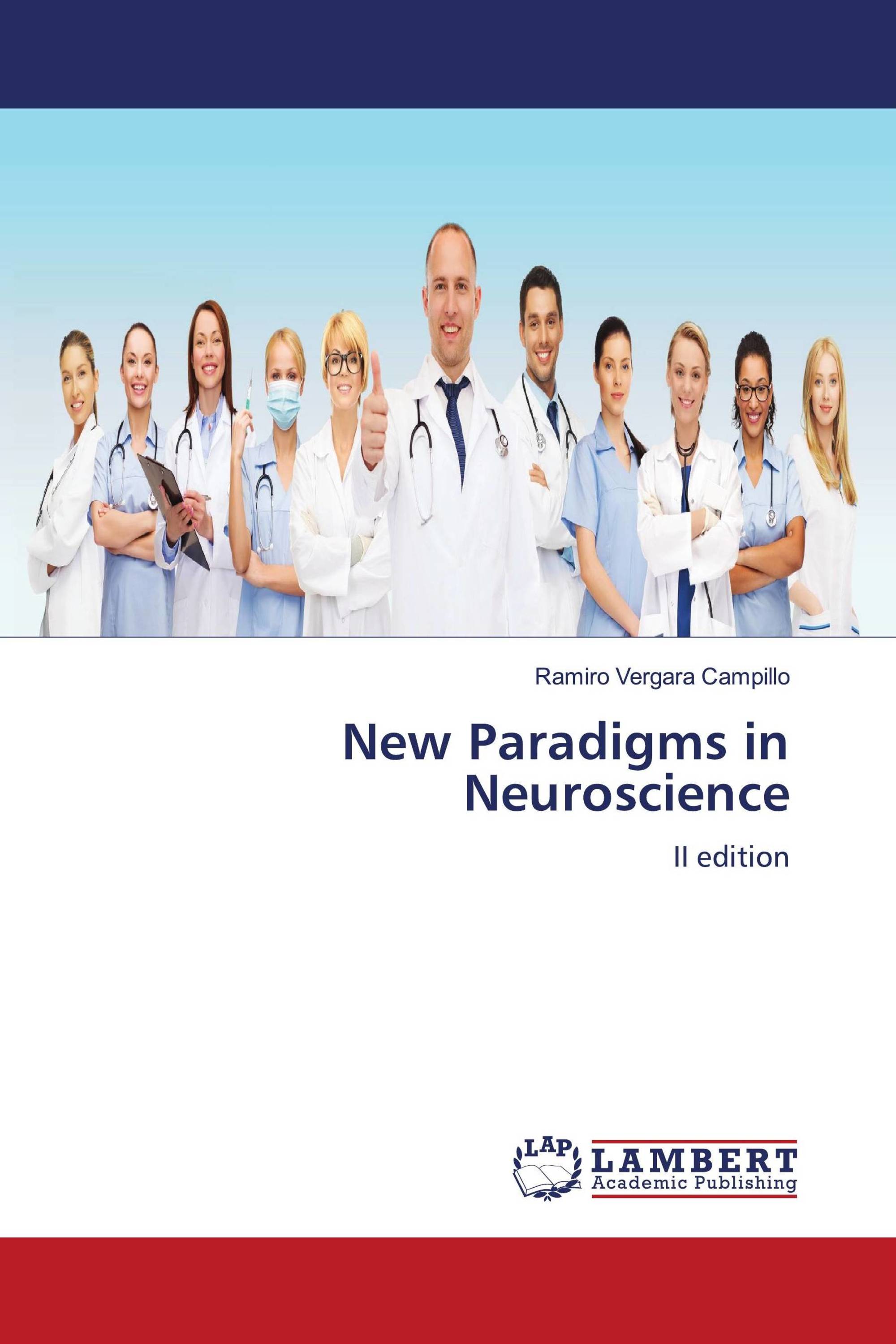 New Paradigms in Neuroscience