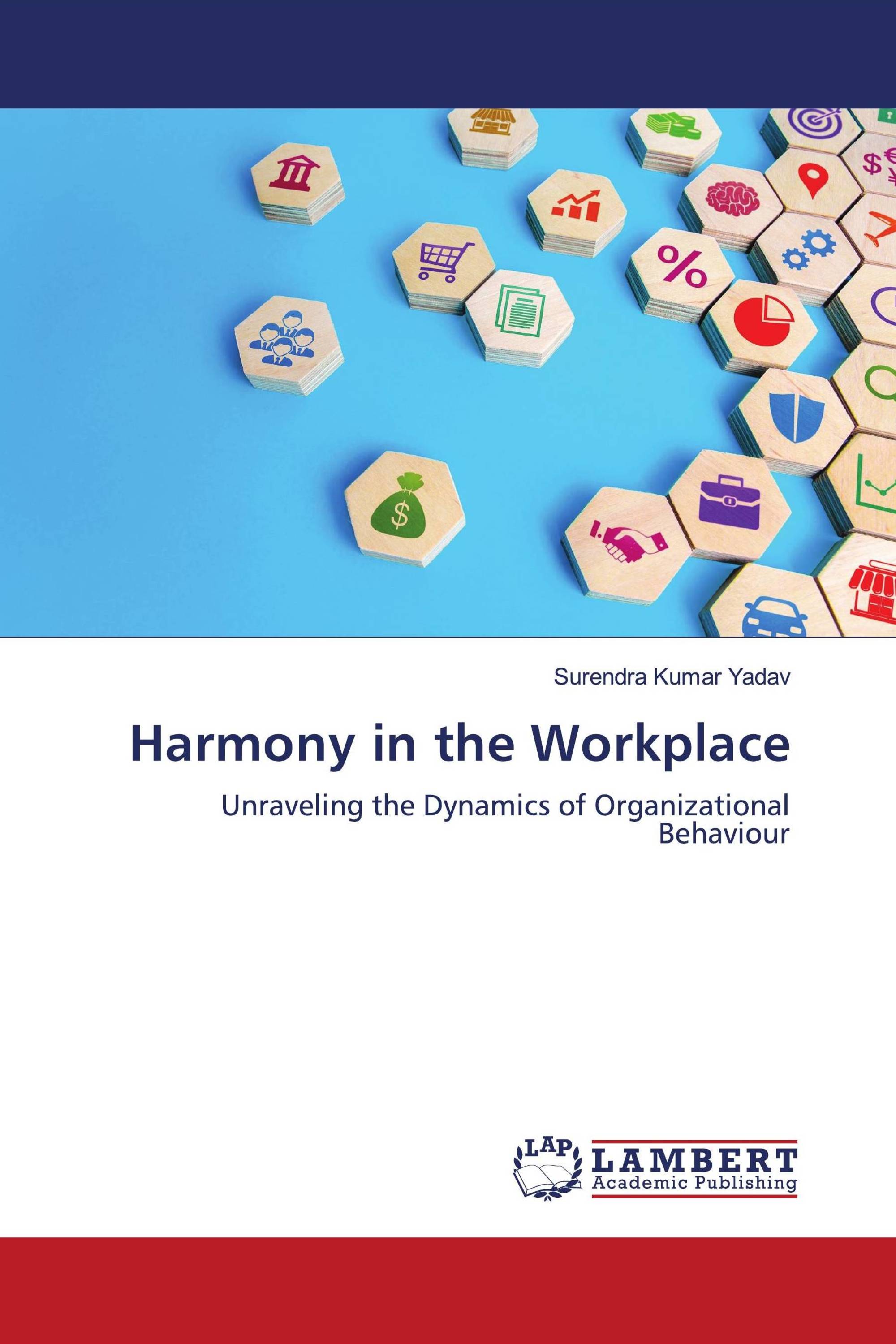 Harmony In The Workplace   978-620-7-46550-7   9786207465507   6207465504