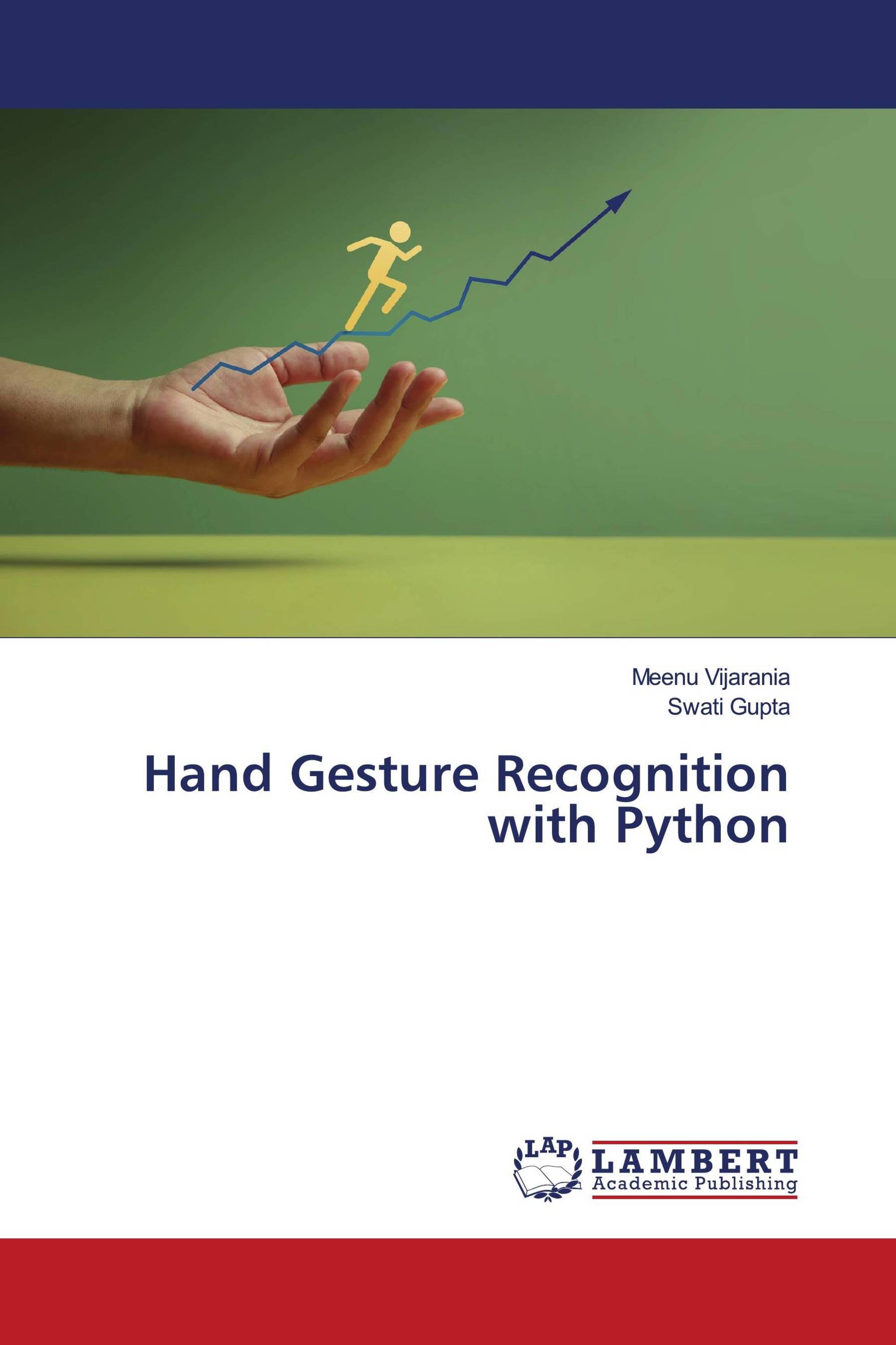Hand Gesture Recognition with Python / 978-620-7-46587-3 ...