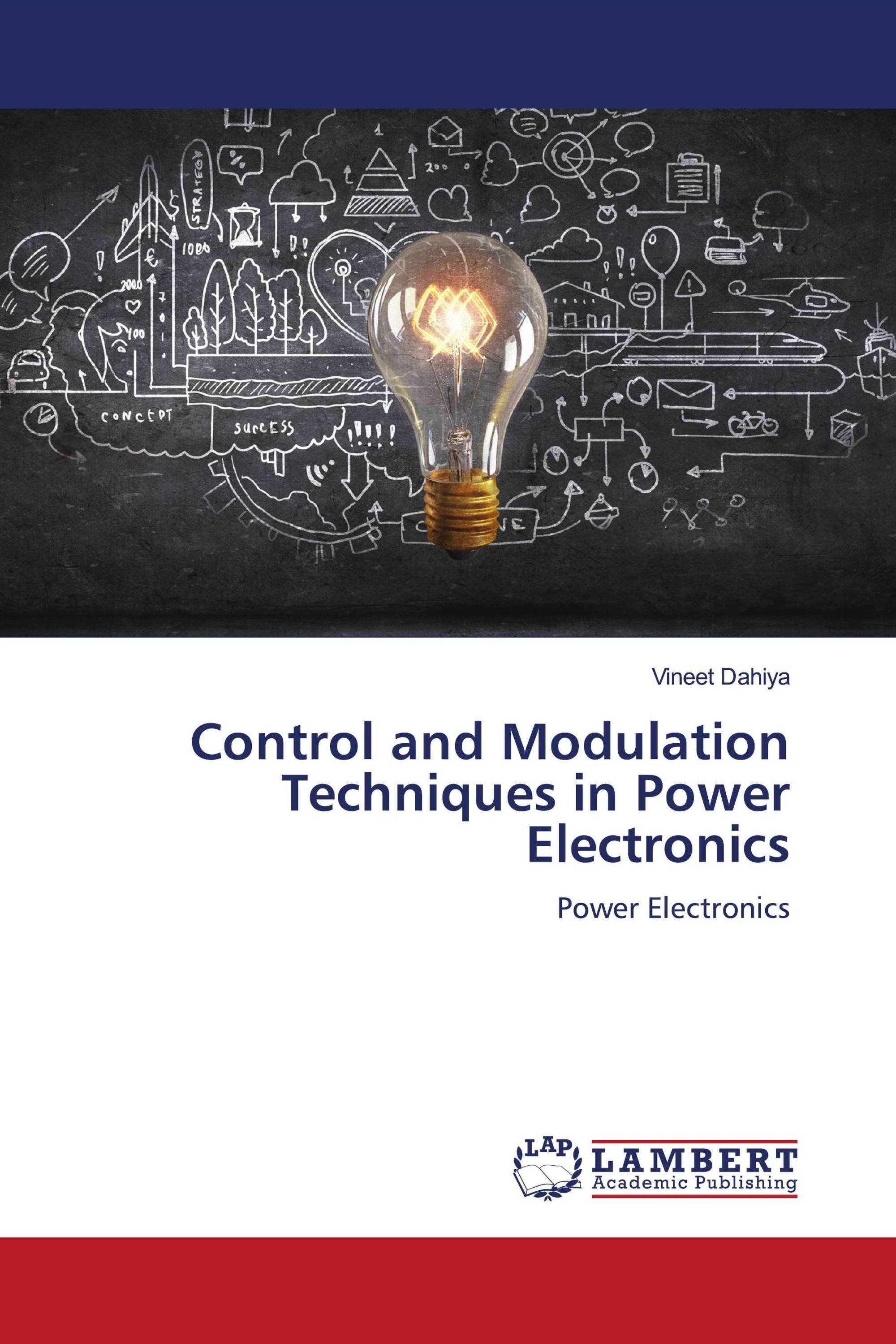 Control and Modulation Techniques in Power Electronics