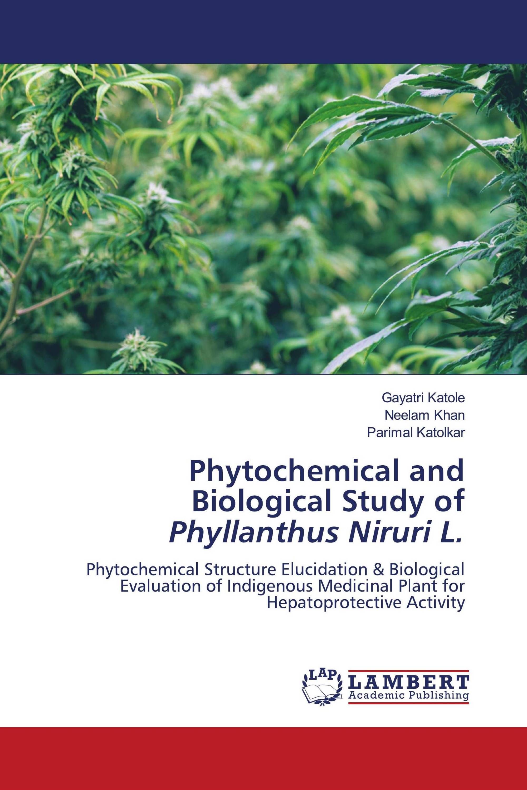 Phytochemical and Biological Study of Phyllanthus Niruri L.