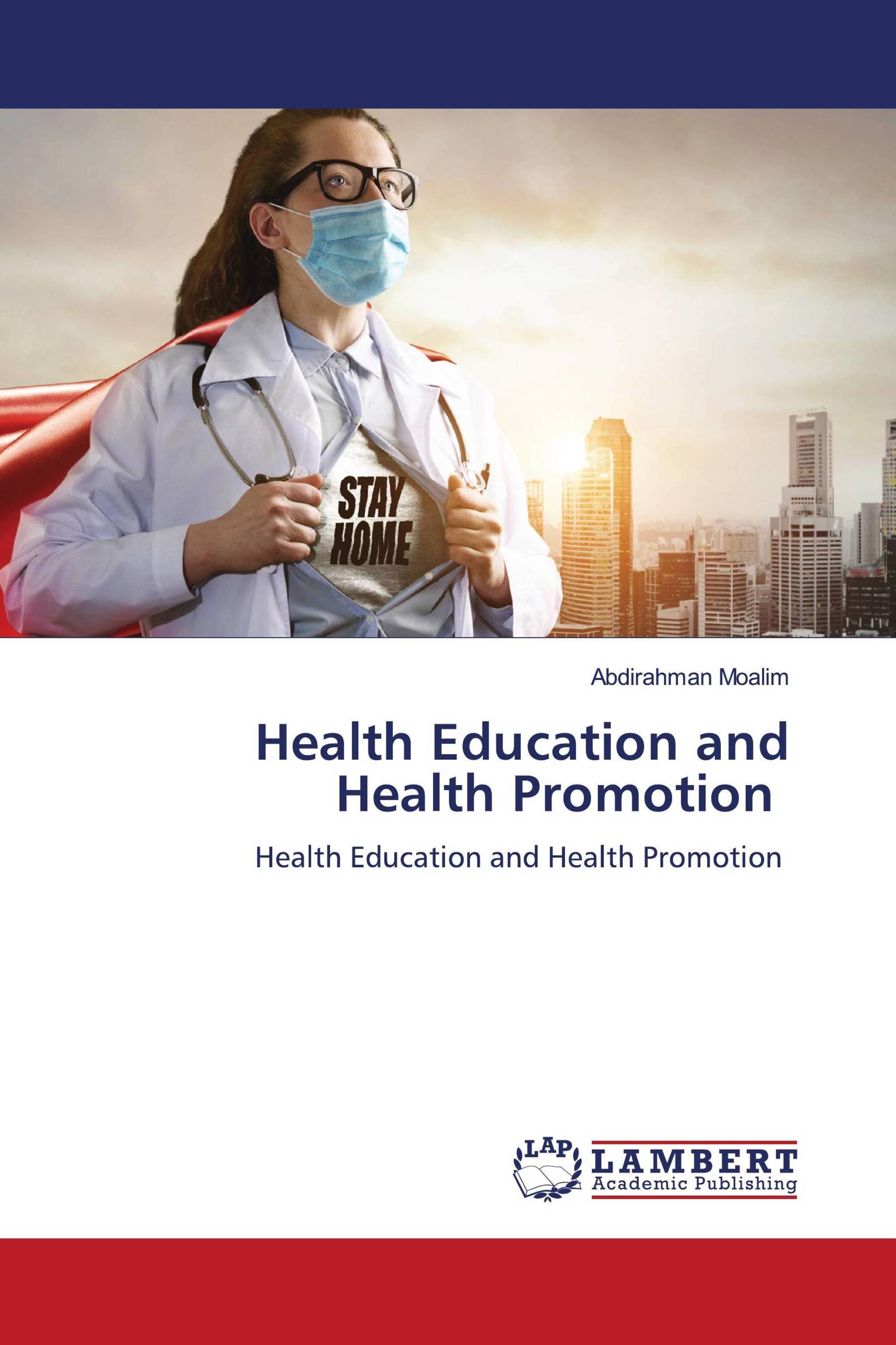 Health Education and Health Promotion