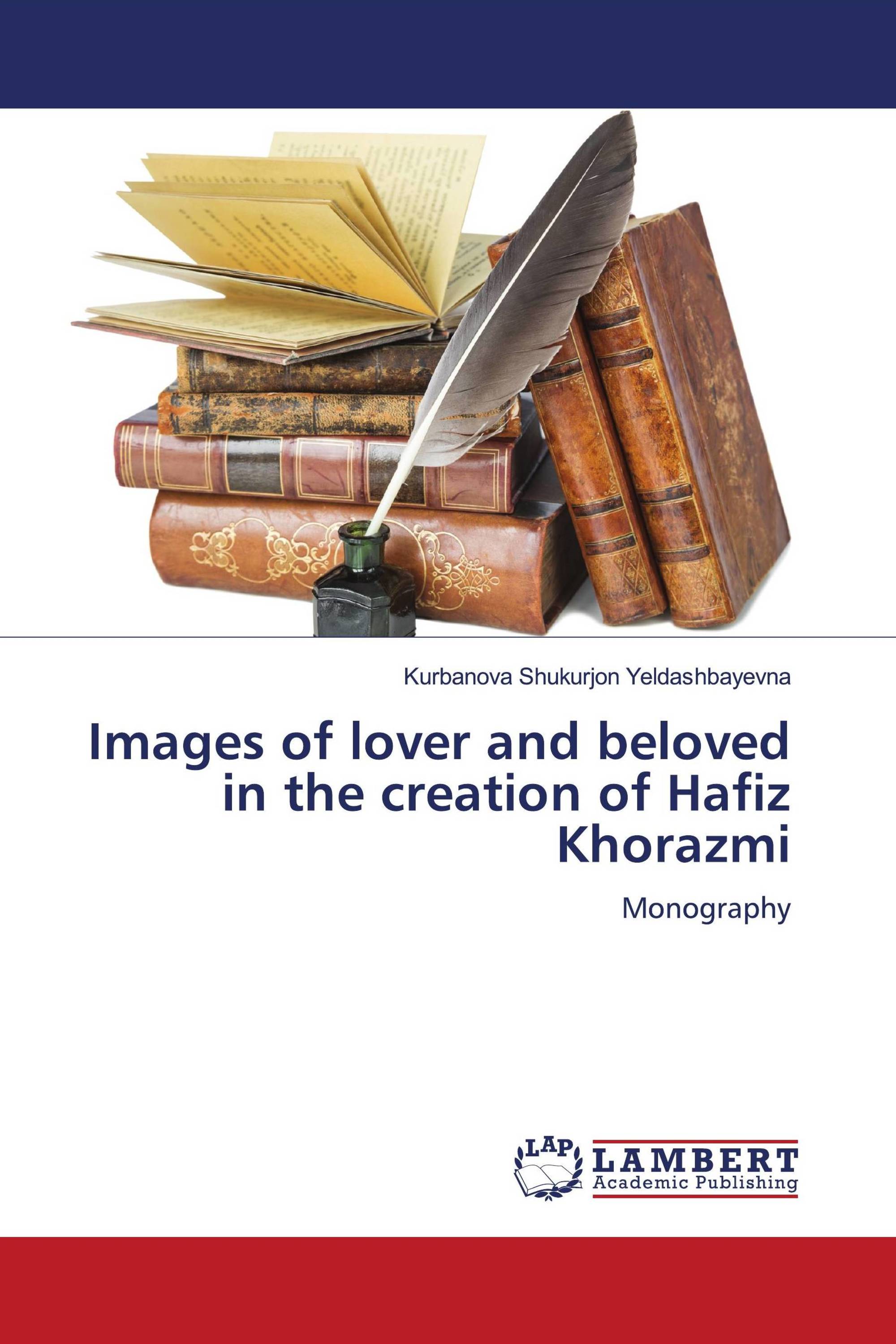 Images of lover and beloved in the creation of Hafiz Khorazmi