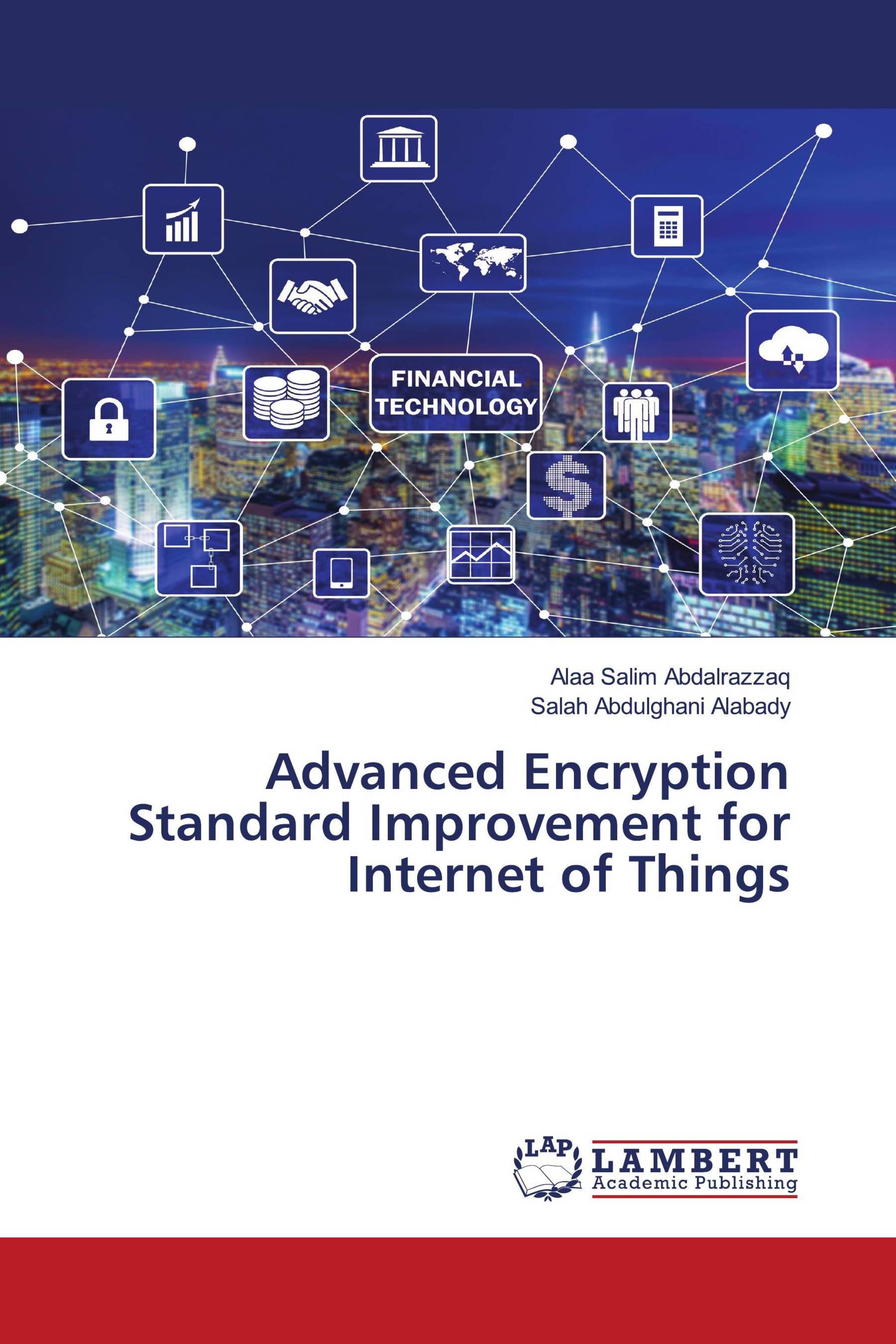 Advanced Encryption Standard Improvement for Internet of Things / 978 ...