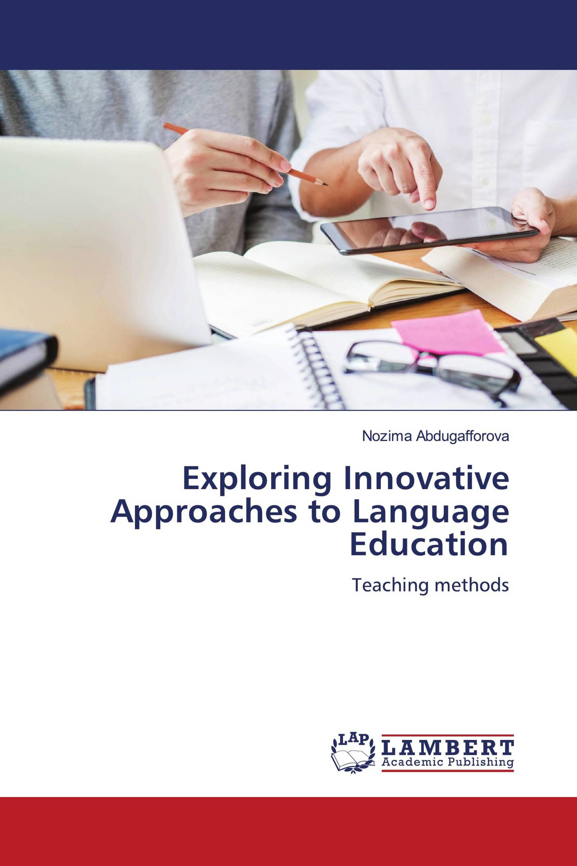 Exploring Innovative Approaches to Language Education