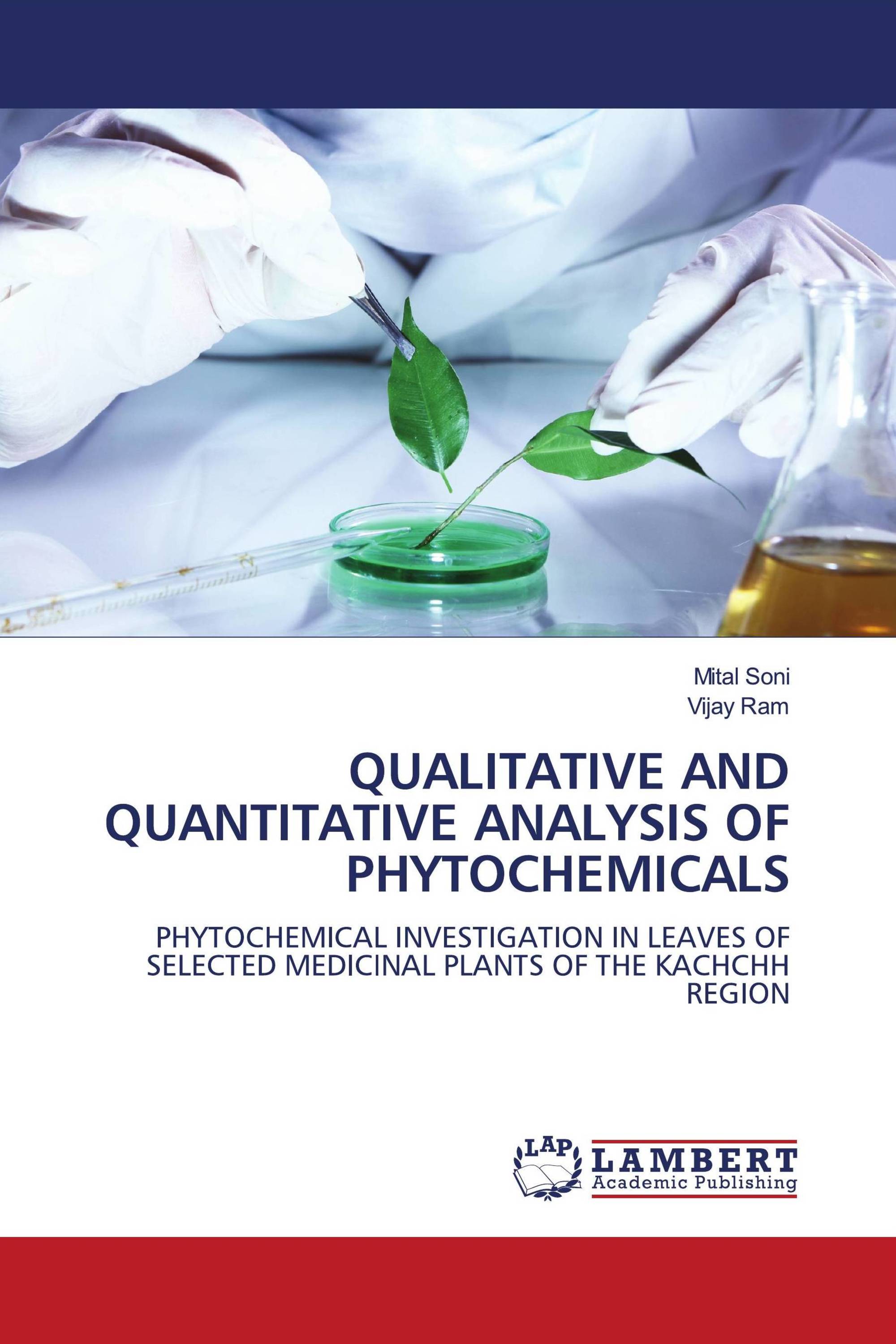 QUALITATIVE AND QUANTITATIVE ANALYSIS OF PHYTOCHEMICALS