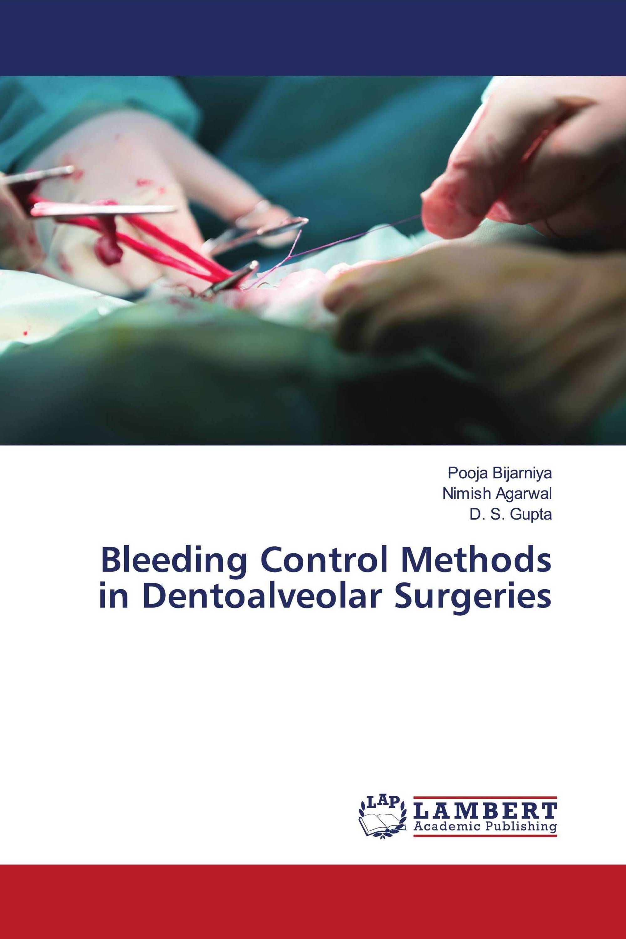 Bleeding Control Methods in Dentoalveolar Surgeries