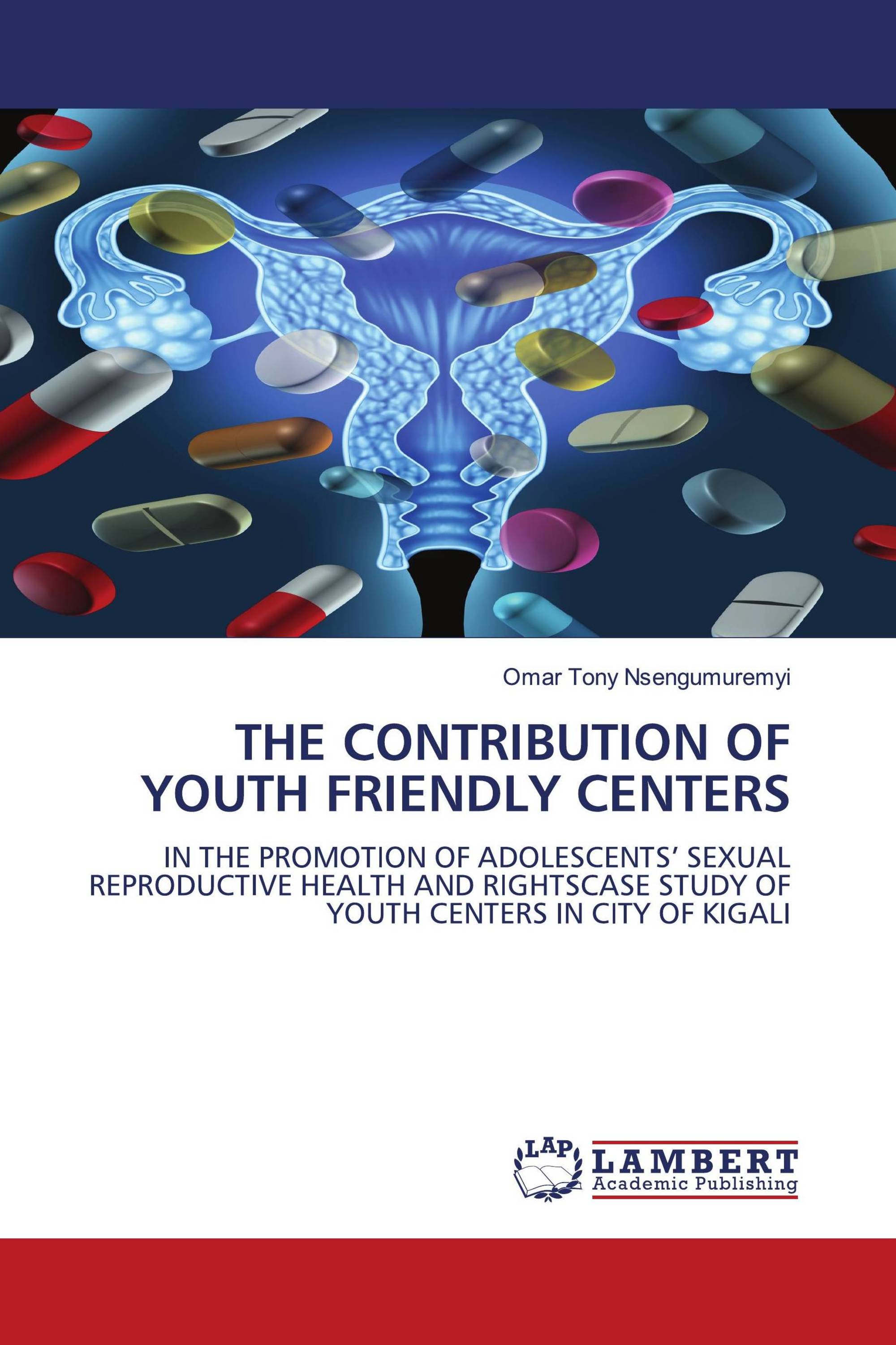 THE CONTRIBUTION OF YOUTH FRIENDLY CENTERS