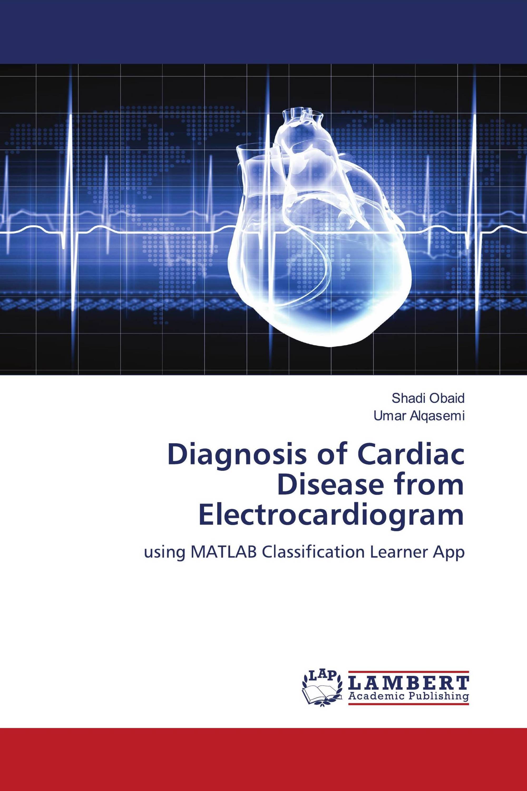 Diagnosis of Cardiac Disease from Electrocardiogram