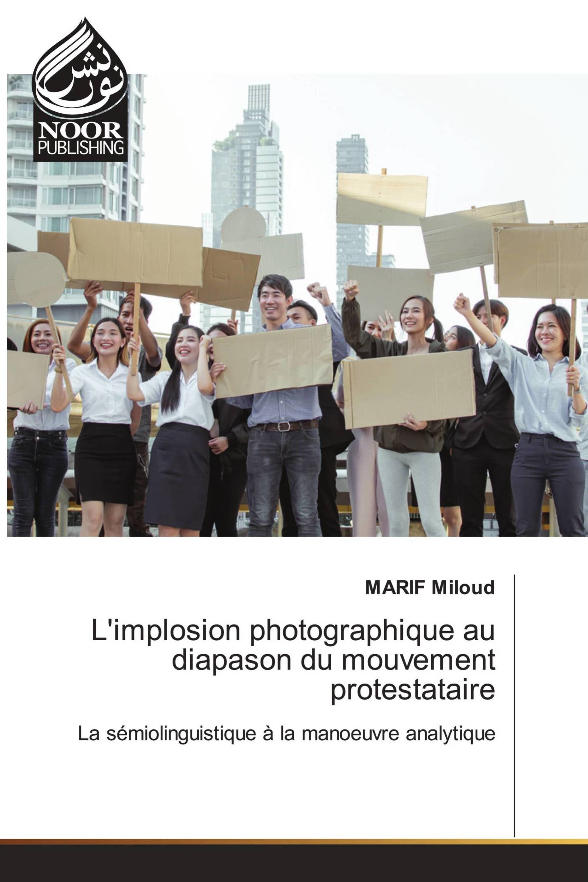 L'implosion photographique au diapason du mouvement protestataire