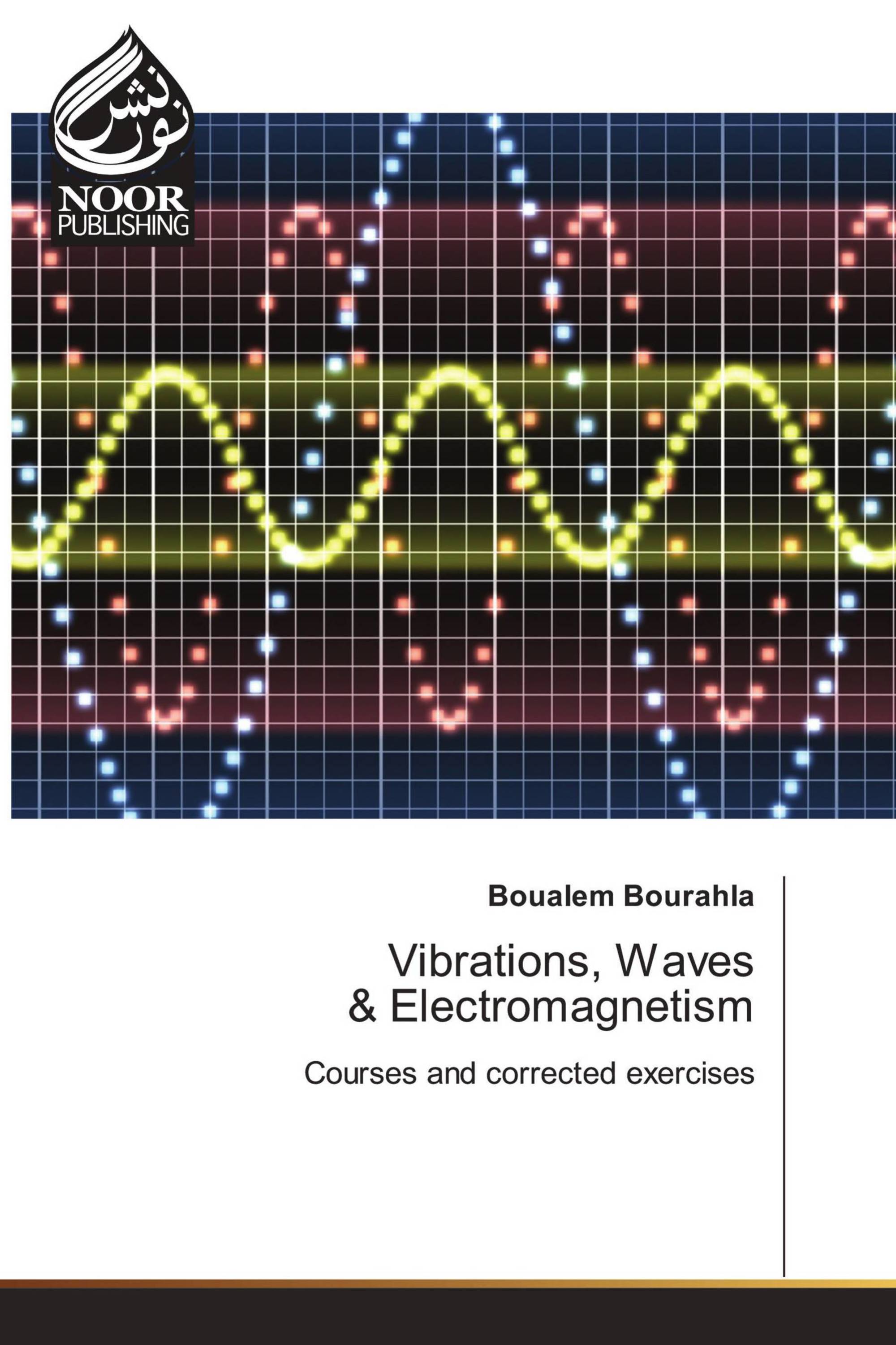 Vibrations, Waves & Electromagnetism