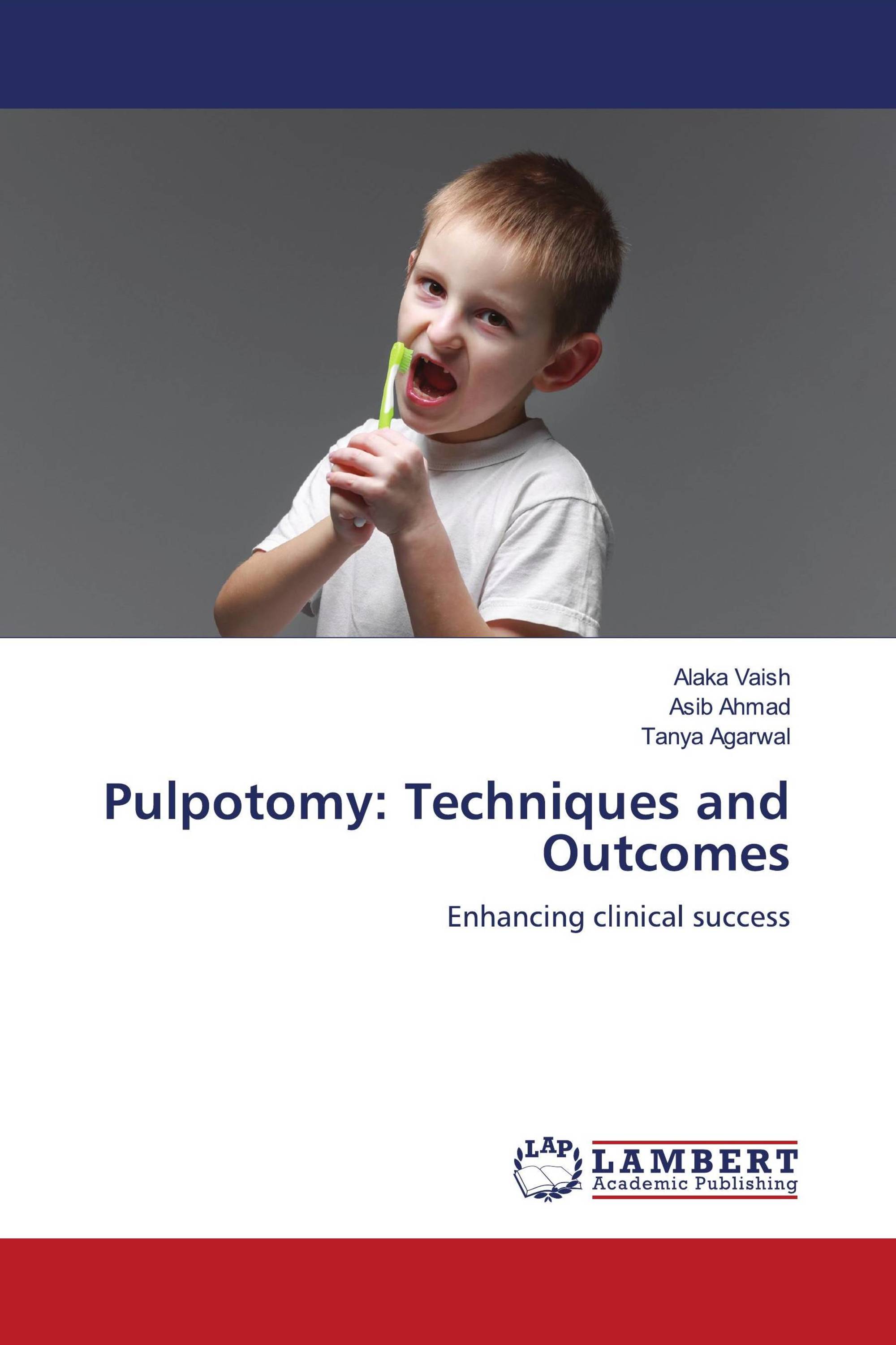 Pulpotomy: Techniques and Outcomes