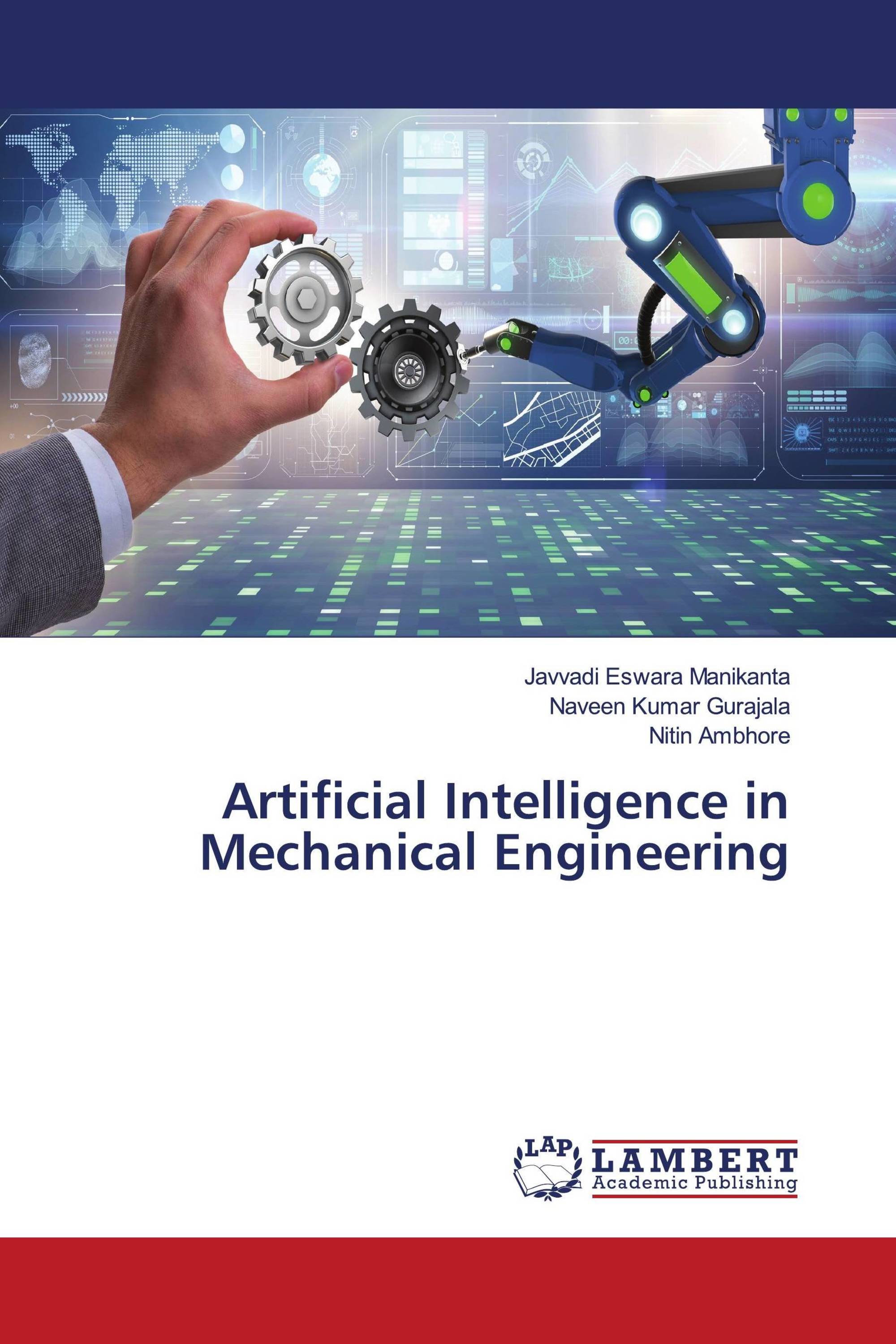 Artificial Intelligence in Mechanical Engineering