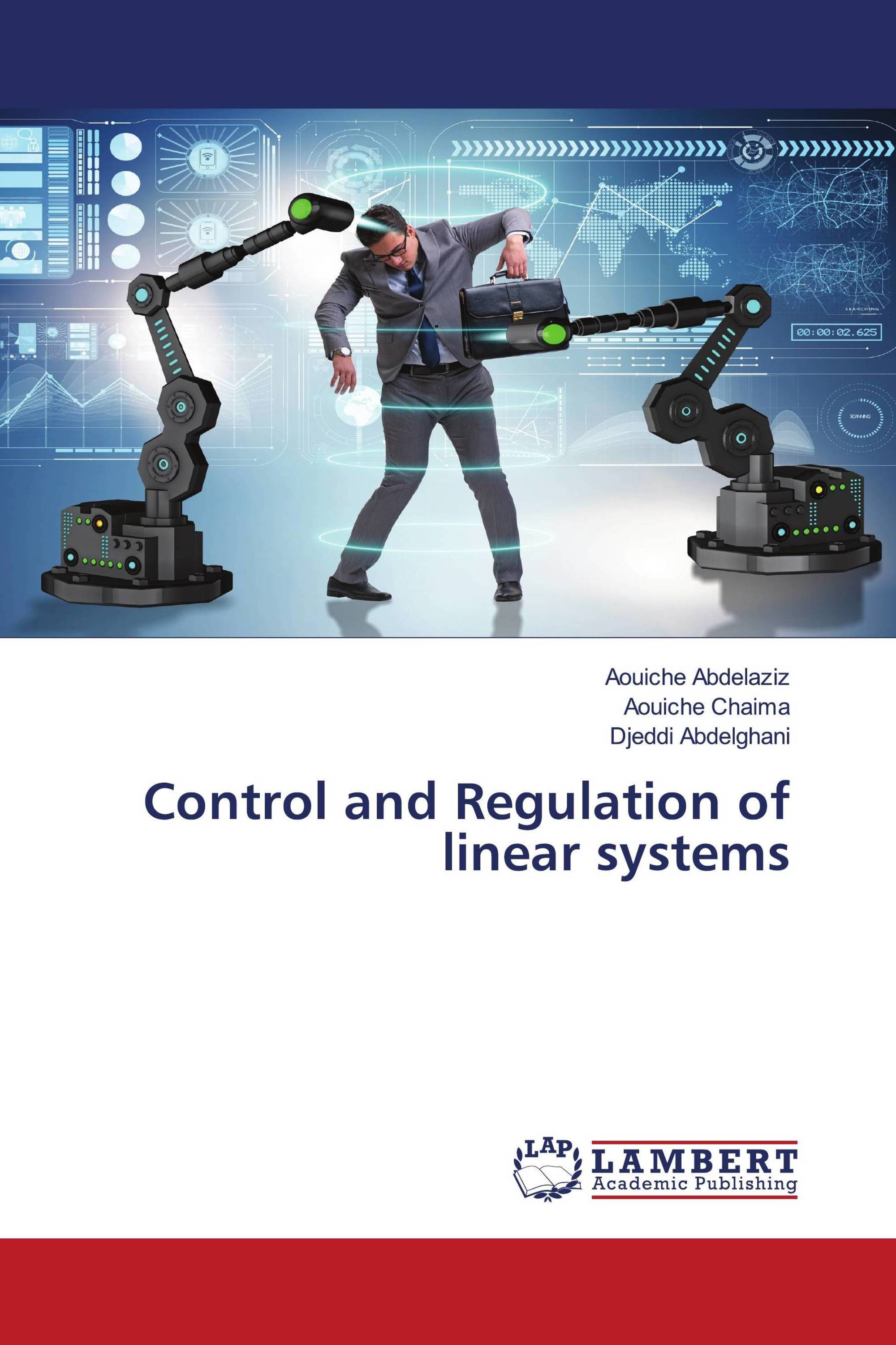 Control and Regulation of linear systems