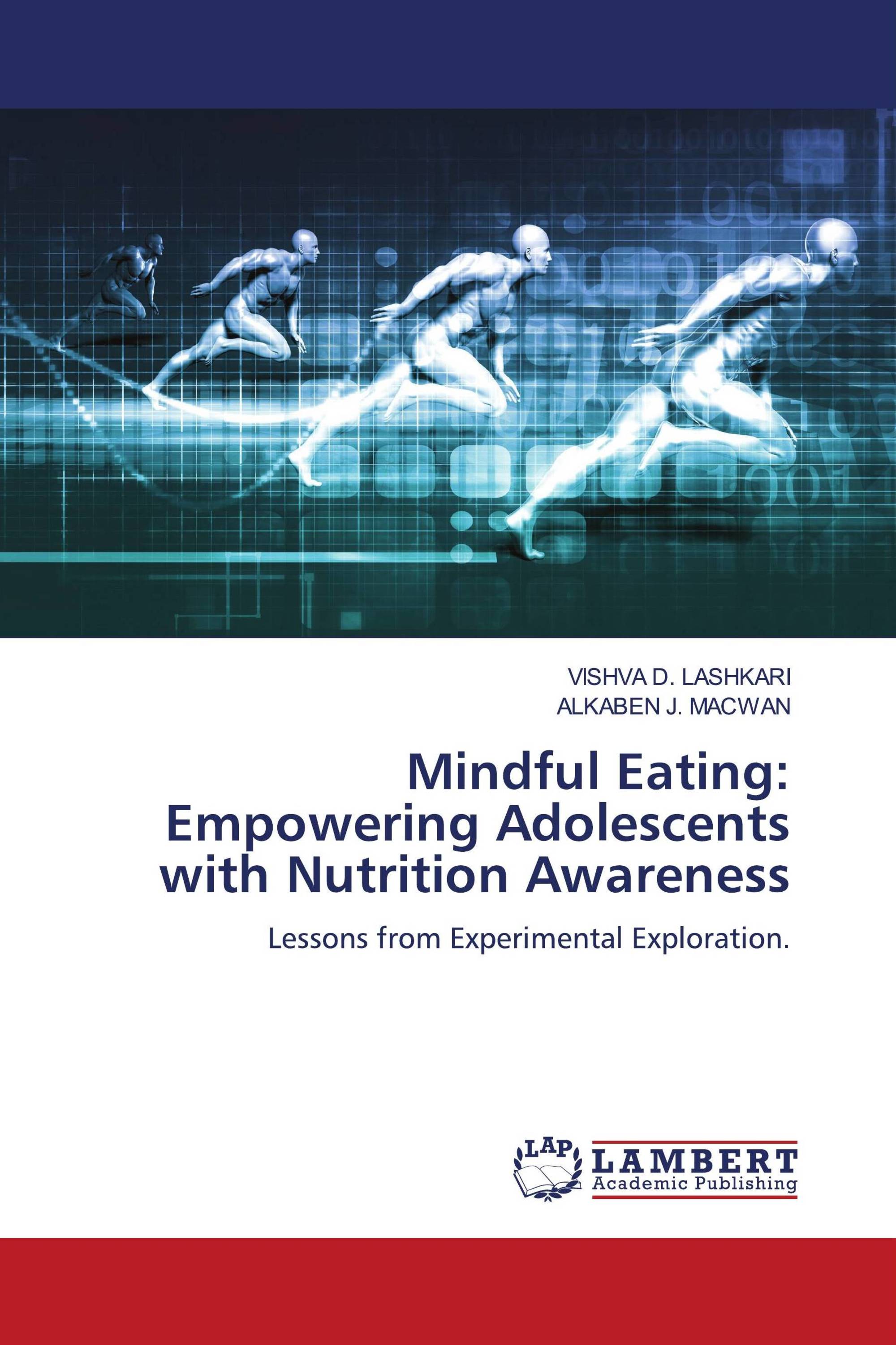 Mindful Eating: Empowering Adolescents with Nutrition Awareness